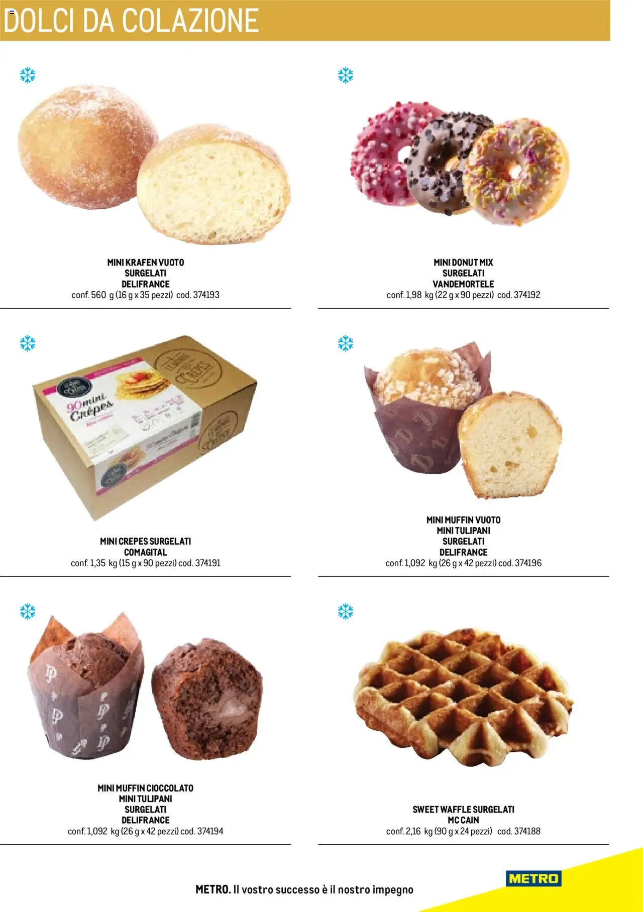 Volantino Metro del 17.10.2025 | Pagina: 41 | Prodotti: Cioccolato, Muffin