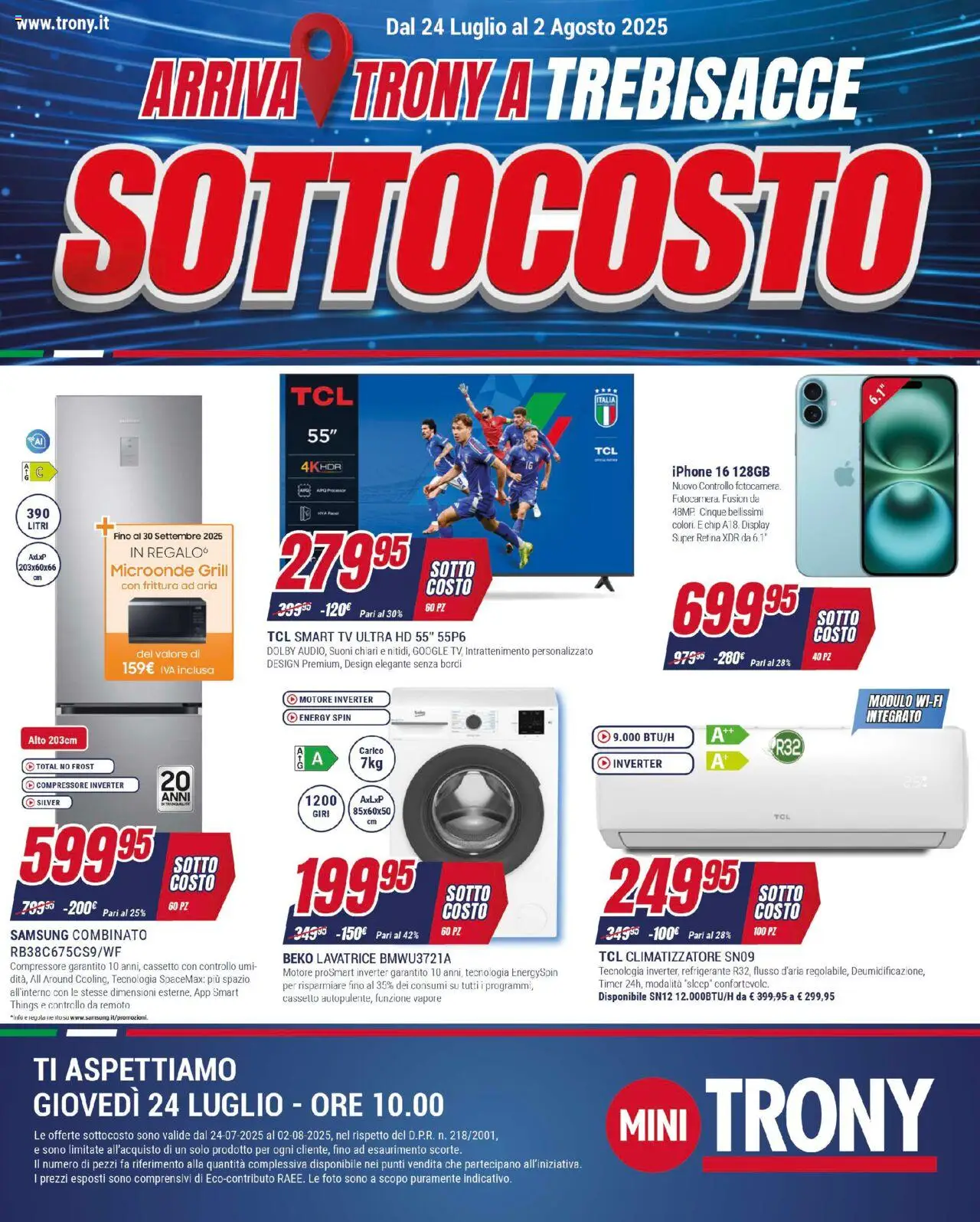Volantino Trony del 24.07.2025 | Pagina: 1 | Prodotti: smart TV, Compressore, Lavatrice, TV