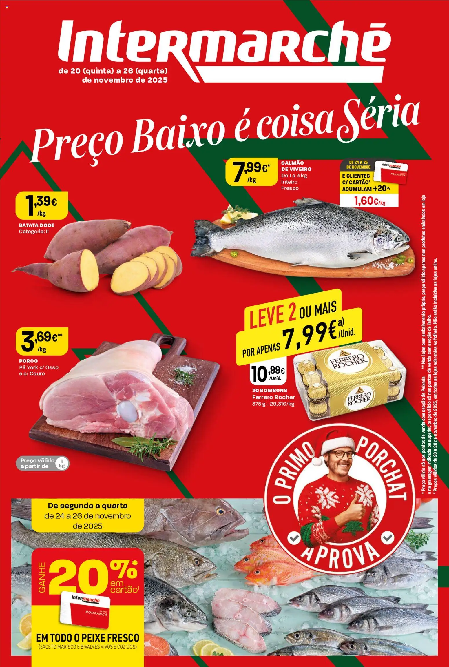 Intermarché Folheto Contact │ válido de 20.11.2025 | Página: 1 | Produtos: Batata, Ferrero rocher, Peixe, Pá