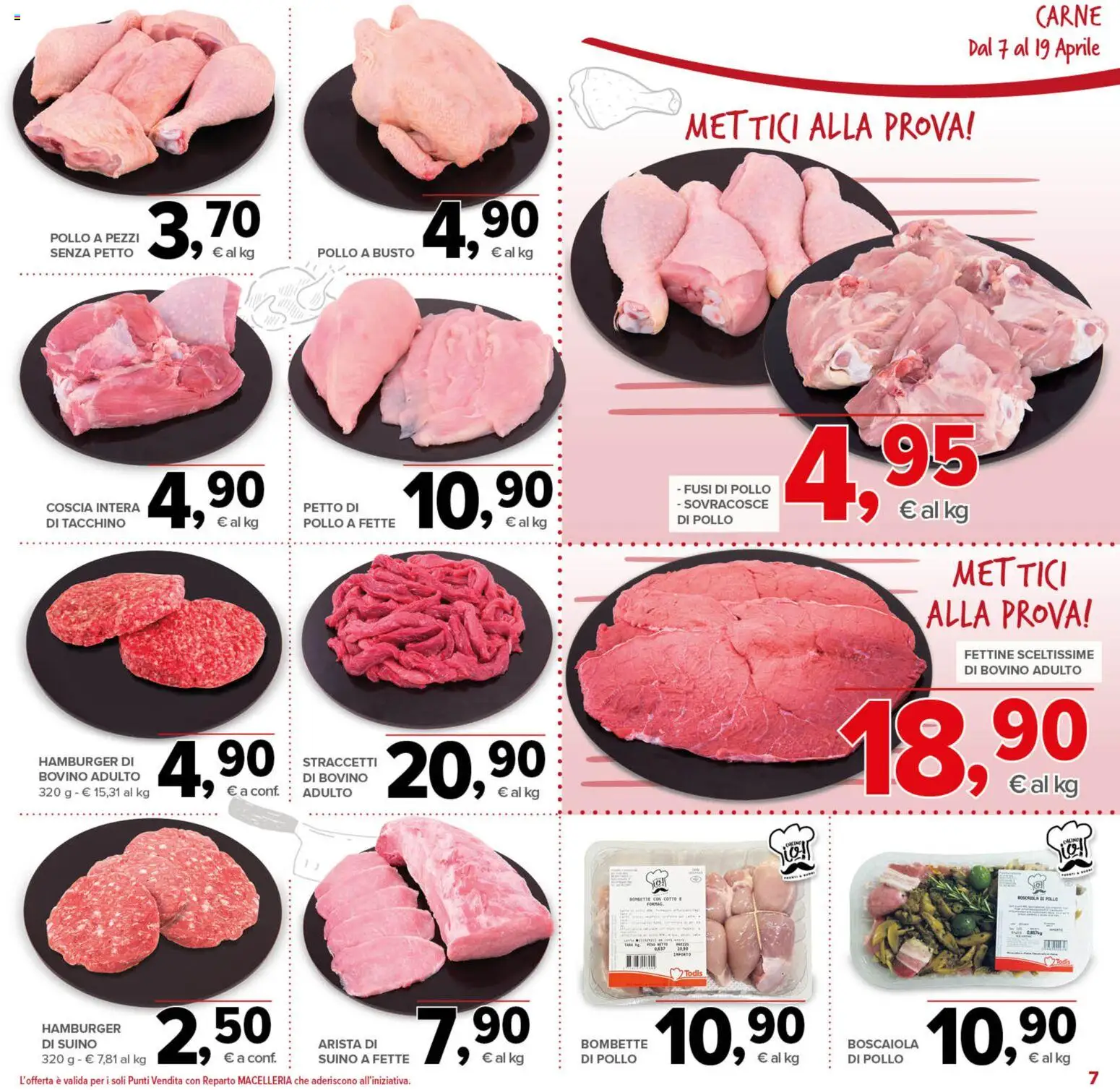Volantino Todis del 07.04.2026 | Pagina: 7 | Prodotti: Bovino, Pollo, Suino, Hamburger
