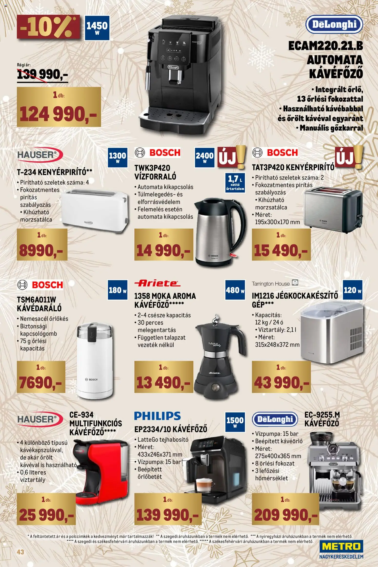 Metro akciós ujság - amely érvényes a következő dátumtól: 01.12.2025 | Oldal: 43 | Termékek: Kávéfőző, Vízforraló, Kávédaráló, Kenyérpirító