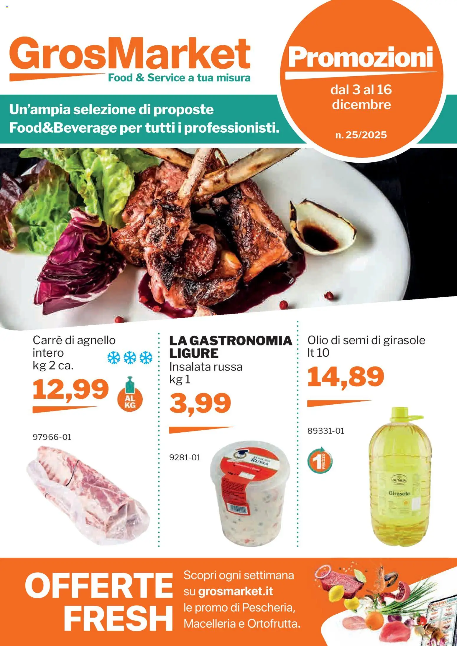 Volantino Sogegross del 03.12.2025 | Pagina: 1 | Prodotti: Insalata, Olio, Agnello, Olio di semi di girasole