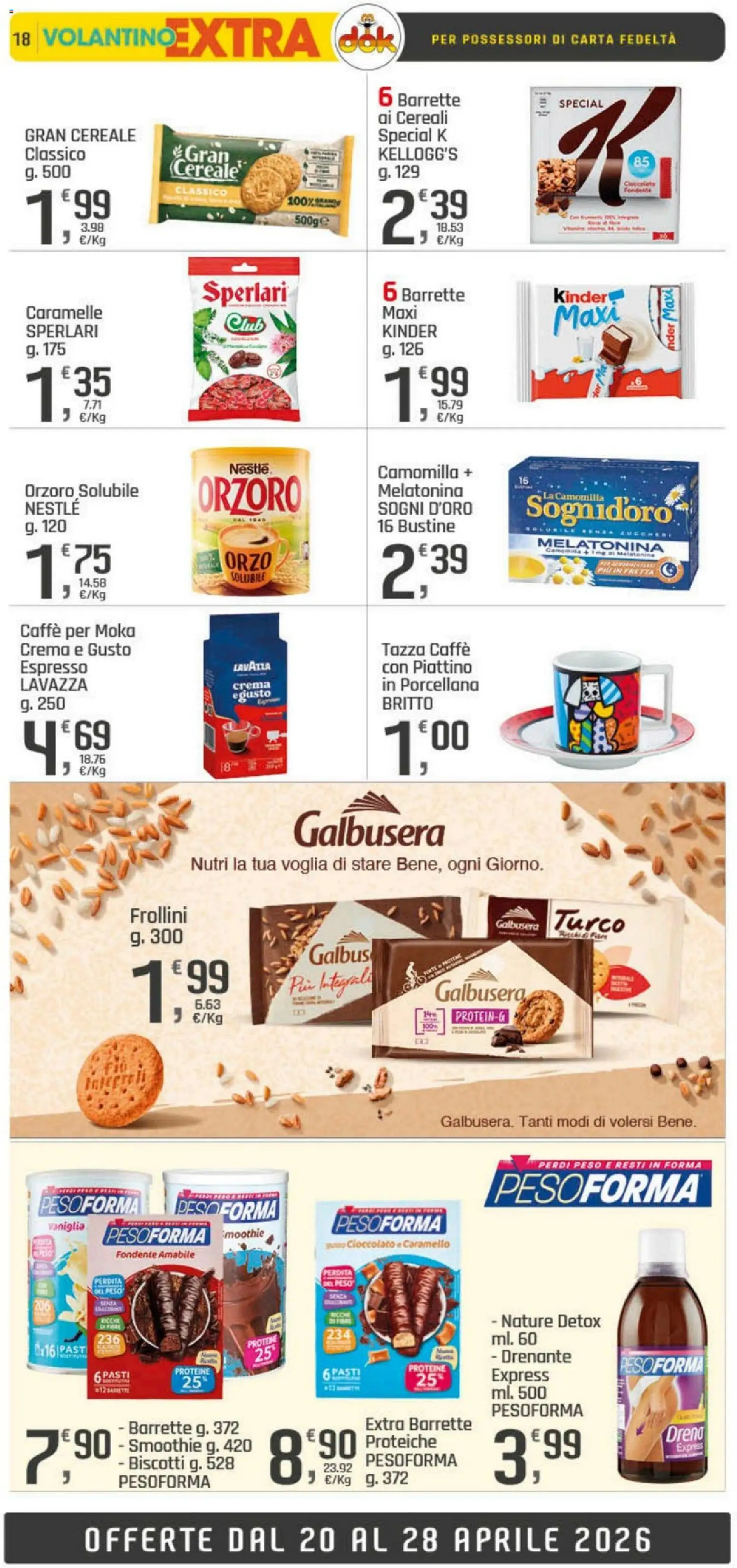 Volantino DOK del 20.04.2026 | Pagina: 18 | Prodotti: Cioccolato, Caramelle, Cereali, Biscotti