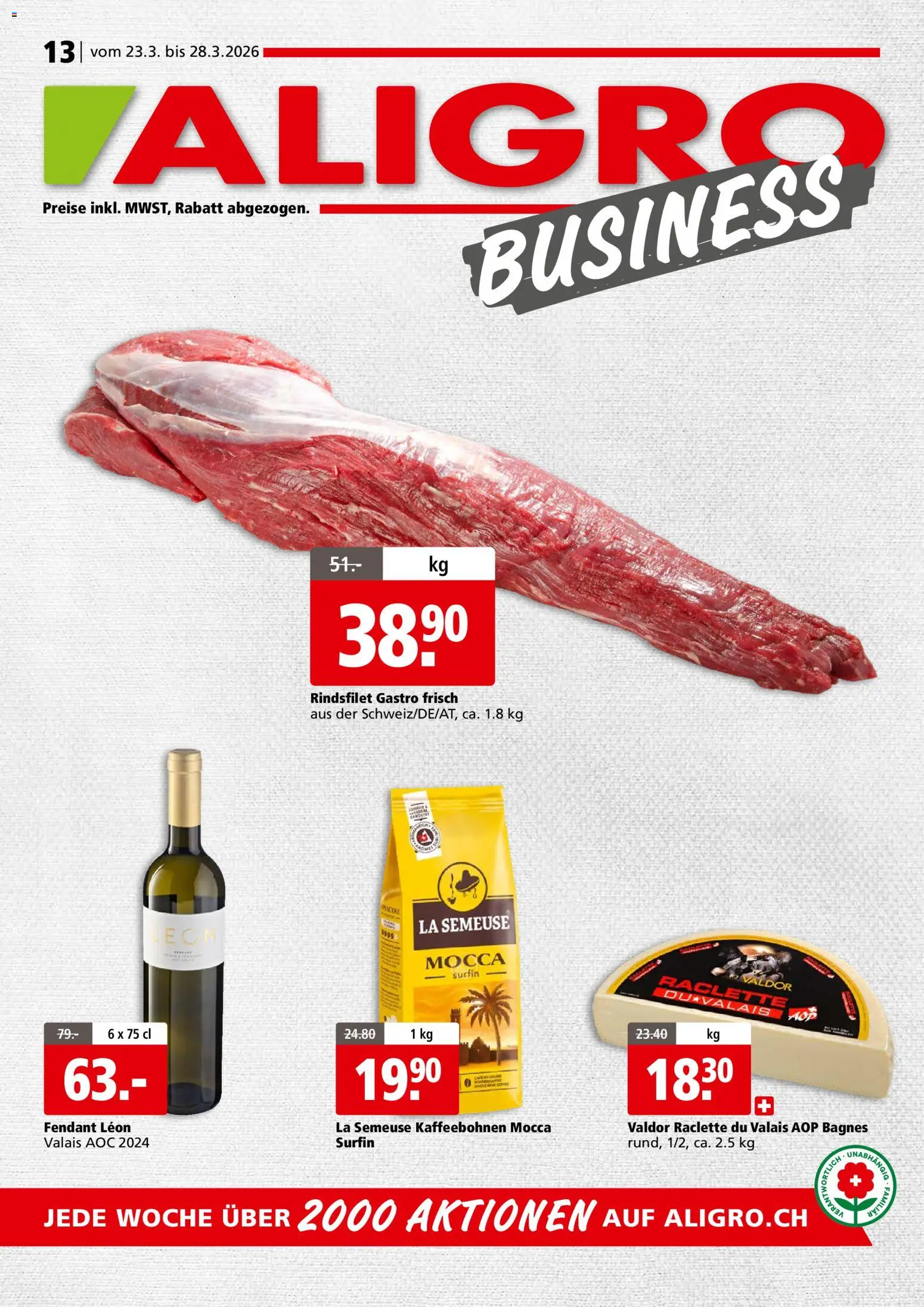 Aligro actionen Business Chavannes, Matran, Genf, Sitten – gültig ab 23.03.2026 | Seite: 1 | Produkte: Raclette