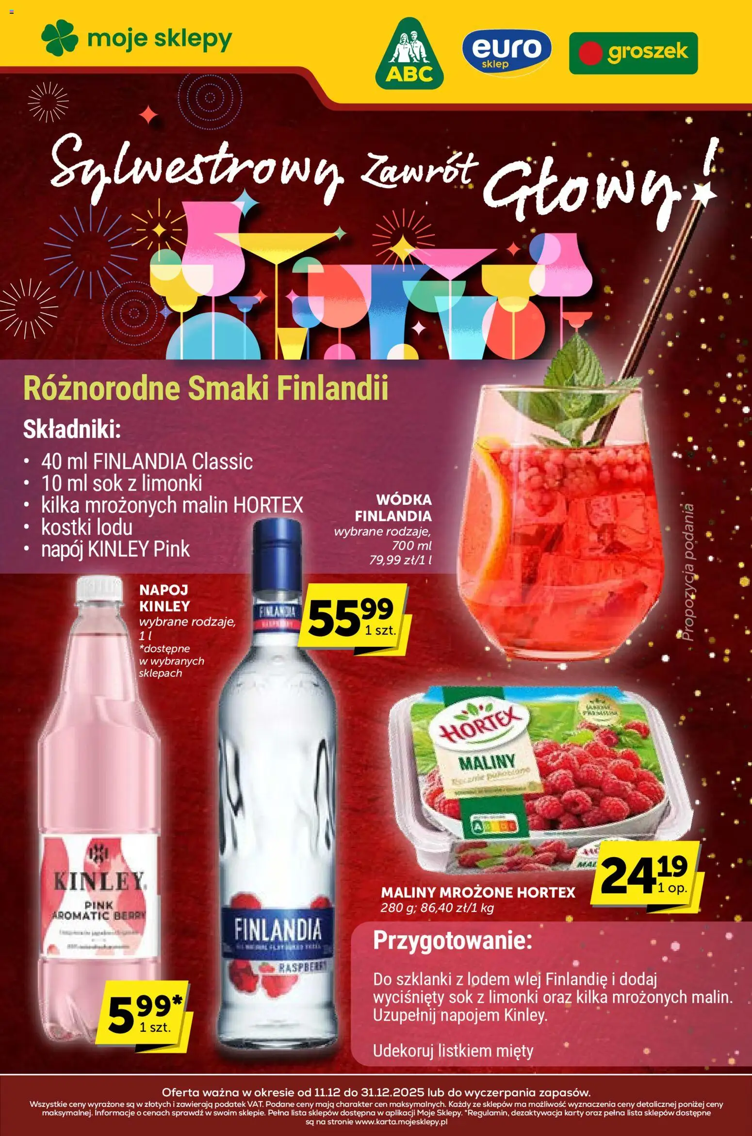 Euro Sklep - Sylwestrowy Zawrót Głowy od 11.12.2025 | Strona: 1 | Produkty: Groszek, Maliny, Sok, Wódka