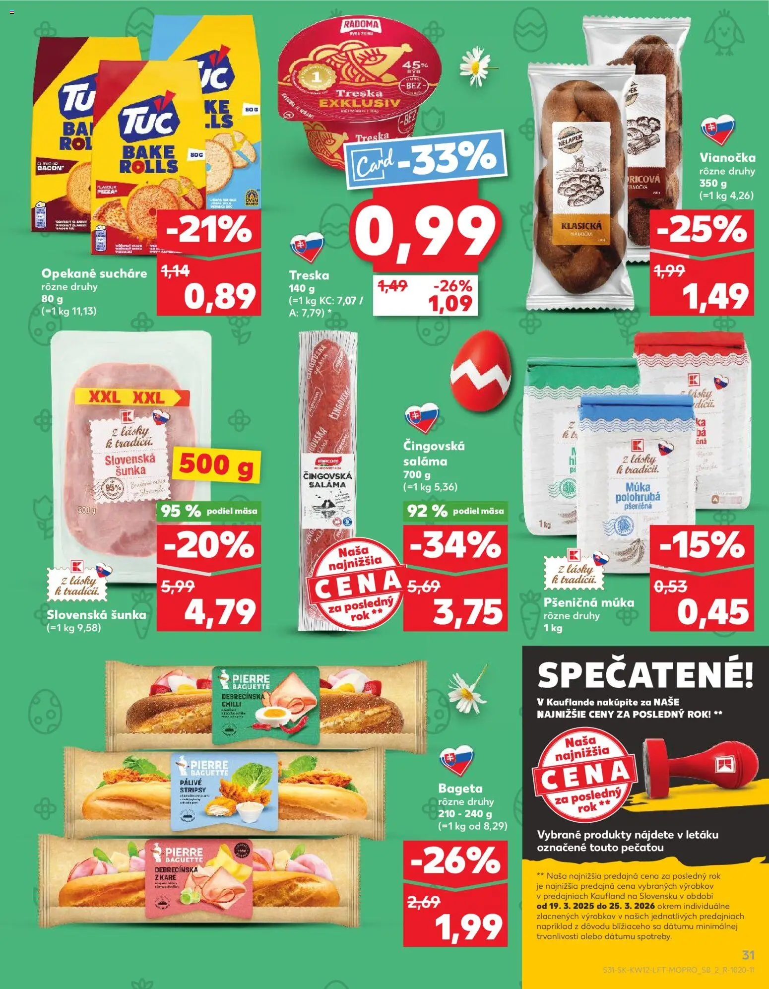 Kaufland SK akciós ujság - amely érvényes a következő dátumtól: 19.03.2026 | Oldal: 31 | Termékek: Bacon