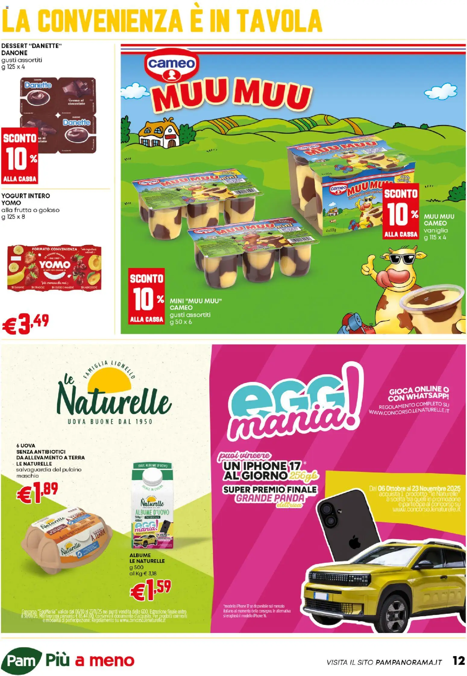 Volantino PAM del 06.11.2025 | Pagina: 12 | Prodotti: Crema, Iphone, Frutta, Terra