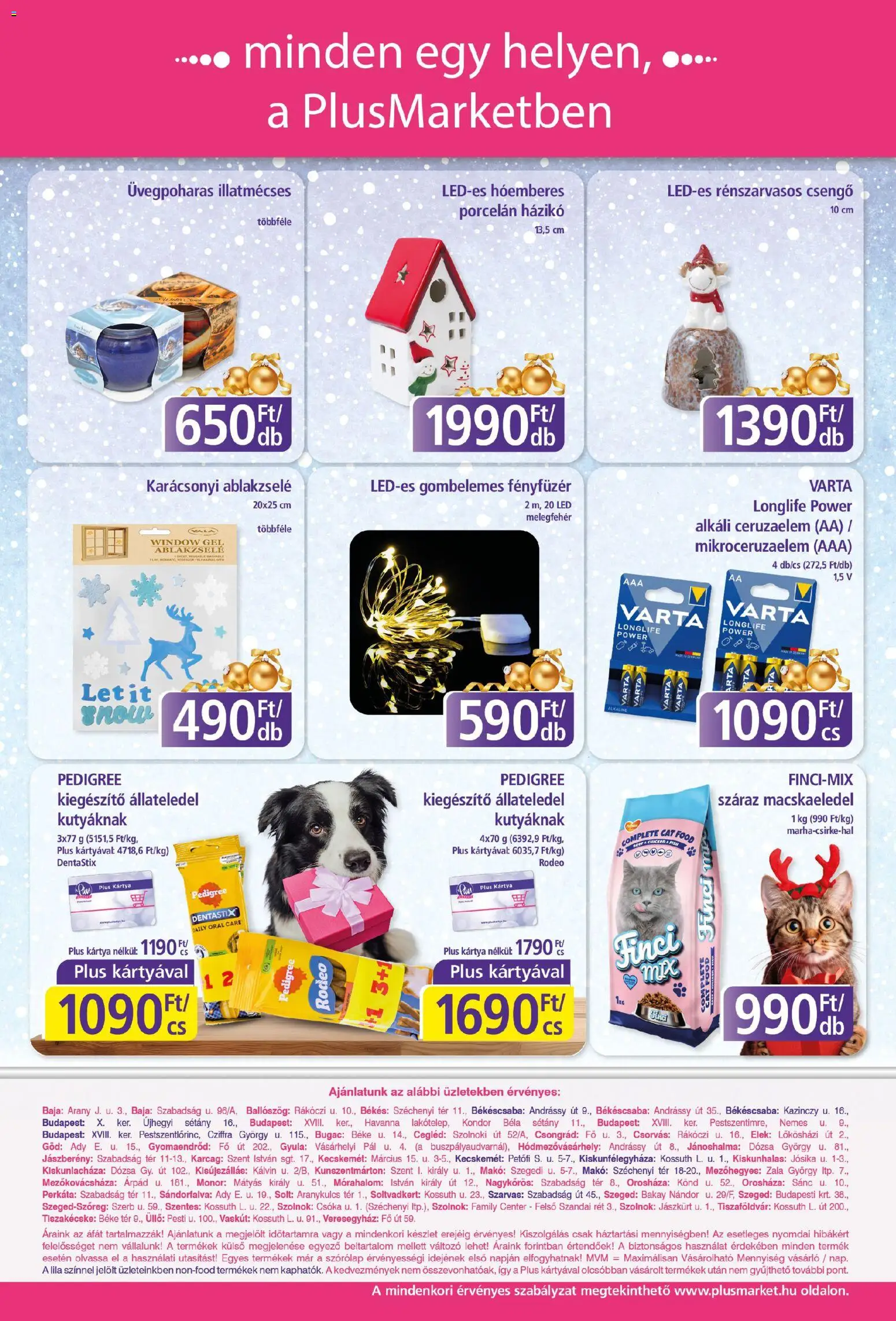 Plus Market akciós ujság - amely érvényes a következő dátumtól: 04.12.2025 | Oldal: 12 | Termékek: Ceruzaelem, Fényfüzér, Macskaeledel