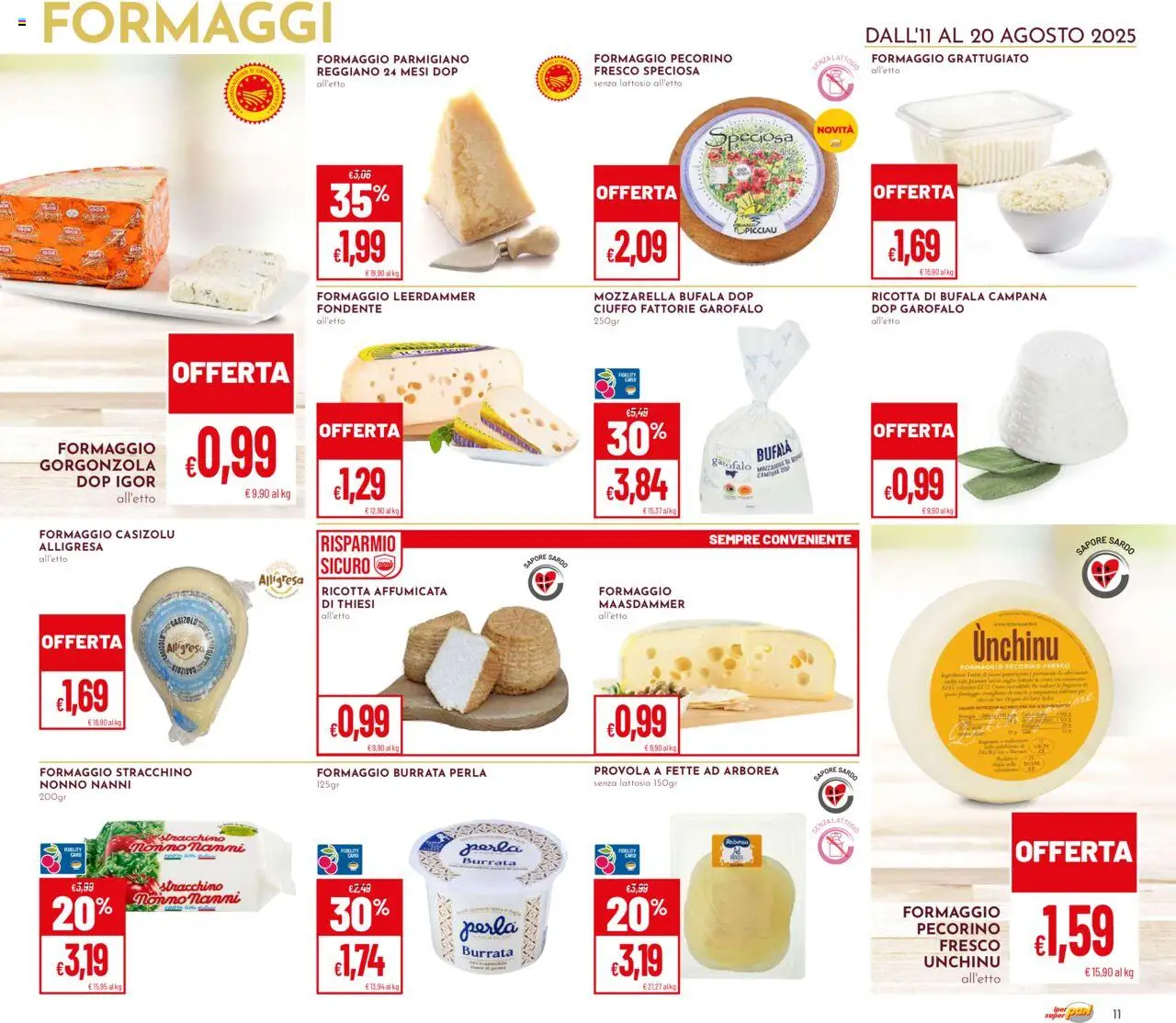 Volantino Pan del 11.08.2025 | Pagina: 11 | Prodotti: Stracchino, Provola, Ricotta, Parmigiano