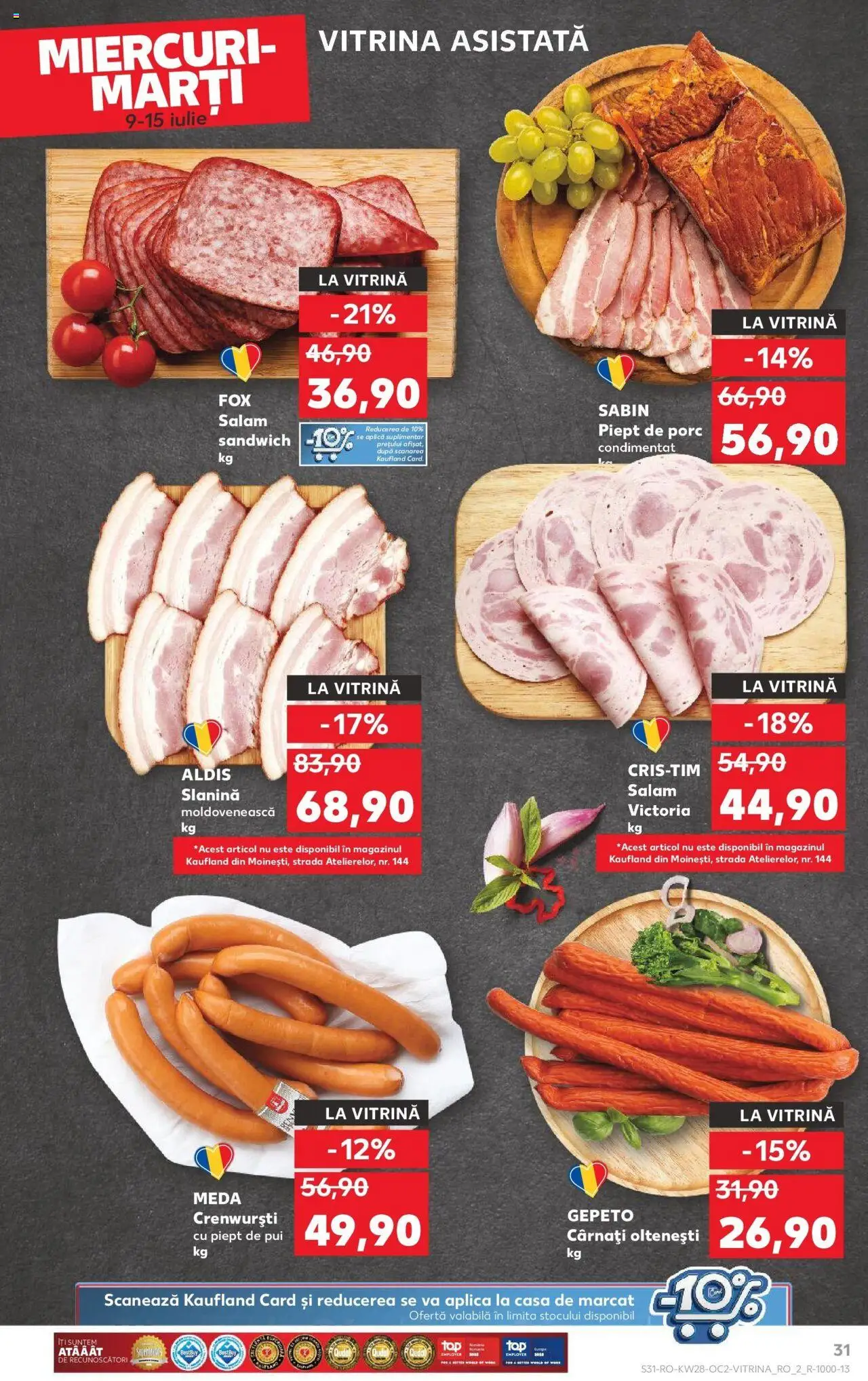 Catalog Kaufland - Bucureşti – valabil de la 09.07.2025 | Pagină: 31 | Produse: Hacıyatmaz Kedi Oyuncağı, Vitrină, Salam, Cârnați