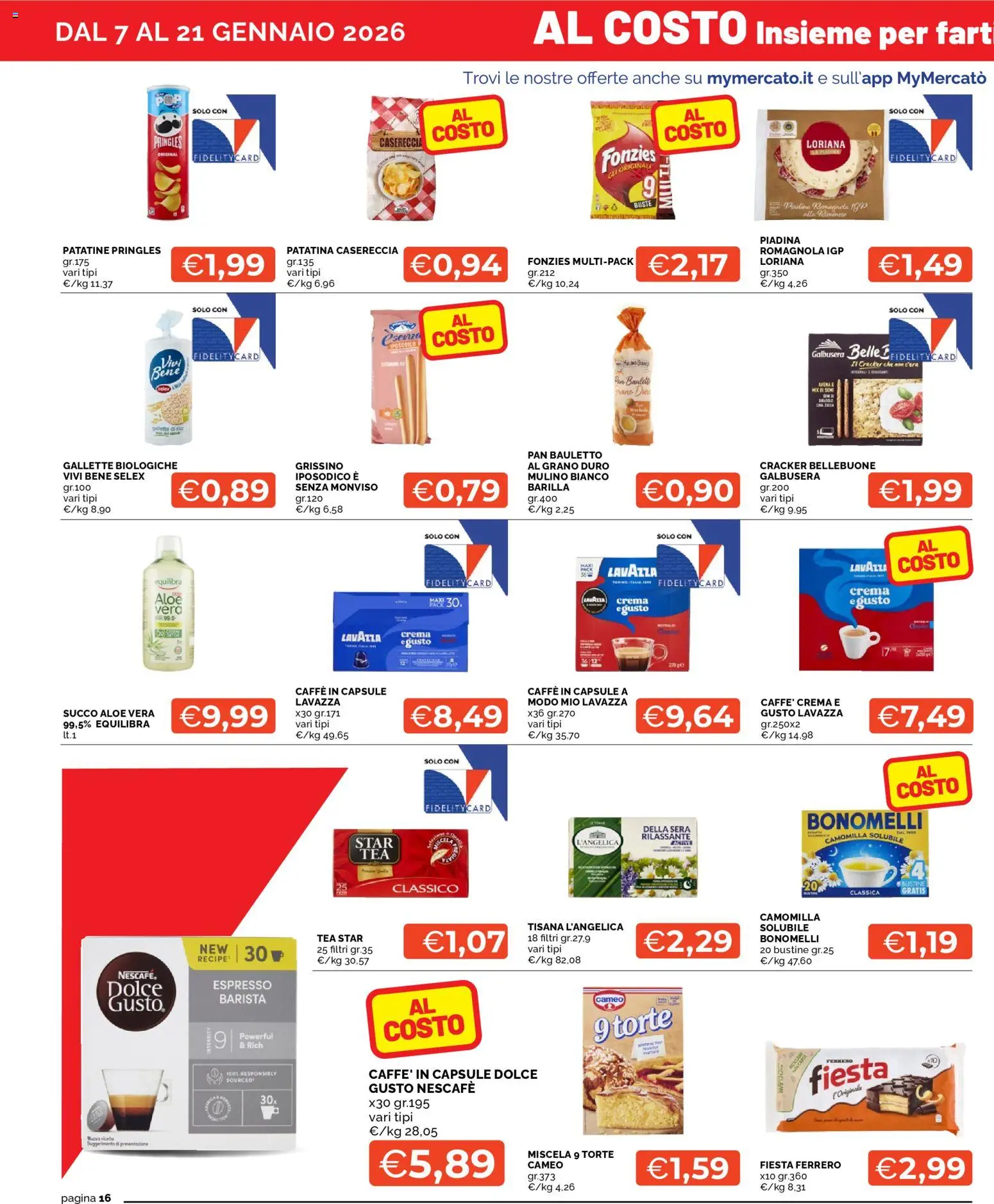 Volantino Mercatò del 07.01.2026 | Pagina: 16 | Prodotti: Succo, Patatine, Gallette, Lavazza