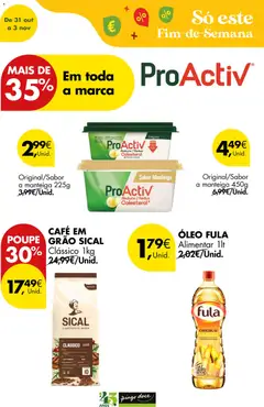 Pré-visualização Pingo Doce Poupe este Fim de Semana válido de 31.10.2025 | Página: 11 | Produtos: Manteiga, Óleo, Café