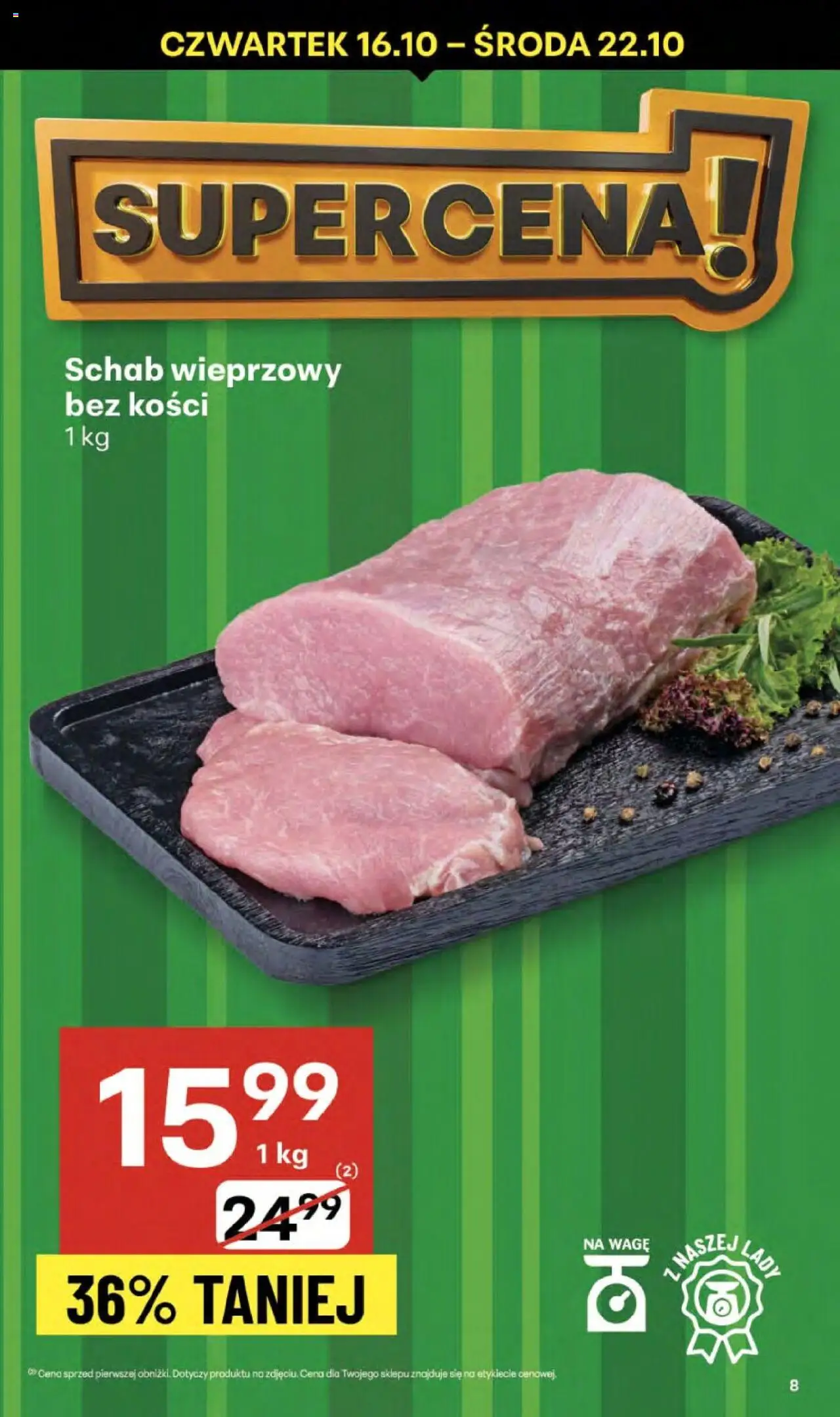 Delikatesy Centrum Gazetka - Sklepy Własne od 16.10.2025 | Strona: 8 | Produkty: Schab, Schab wieprzowy, Schab wieprzowy bez kości