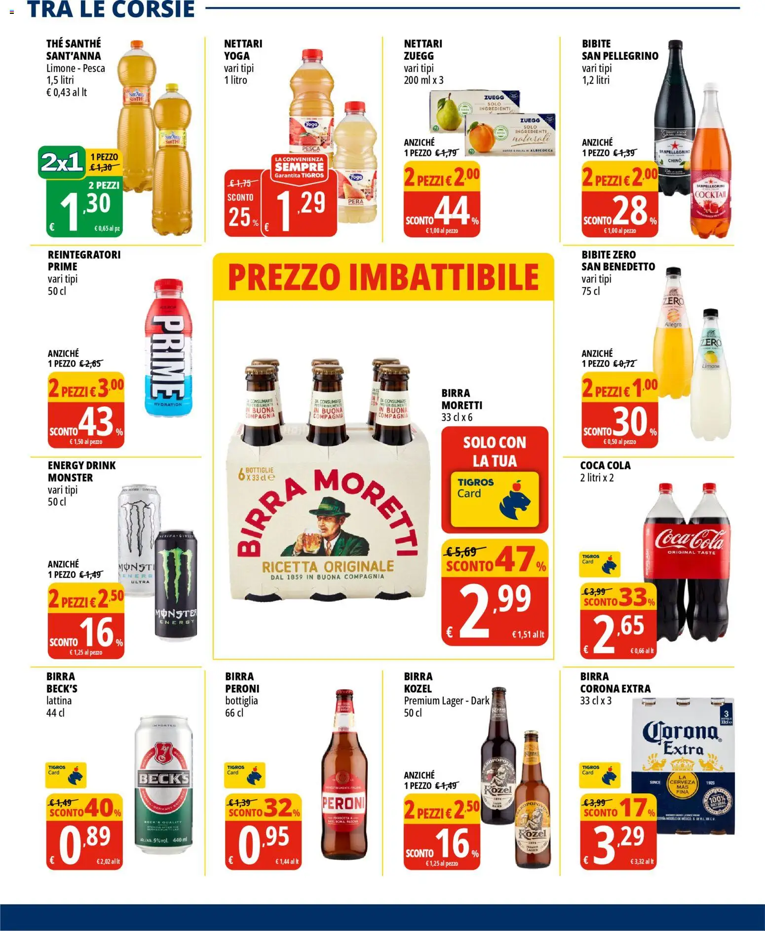 Volantino Tigros del 22.04.2026 | Pagina: 18 | Prodotti: Succo, Pesca, The, Bottiglia