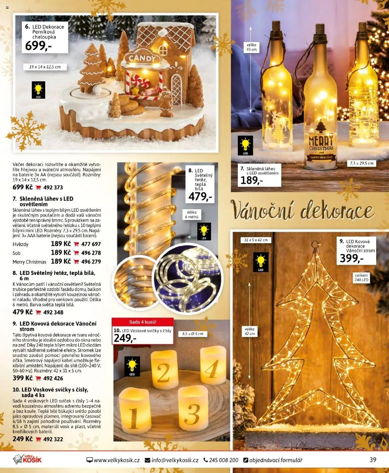 Velký Košík katalog říjen od 01.10.2025 | Strana: 39 | Produkty: Svíčky, Baterie, Vánoční dekorace, LED