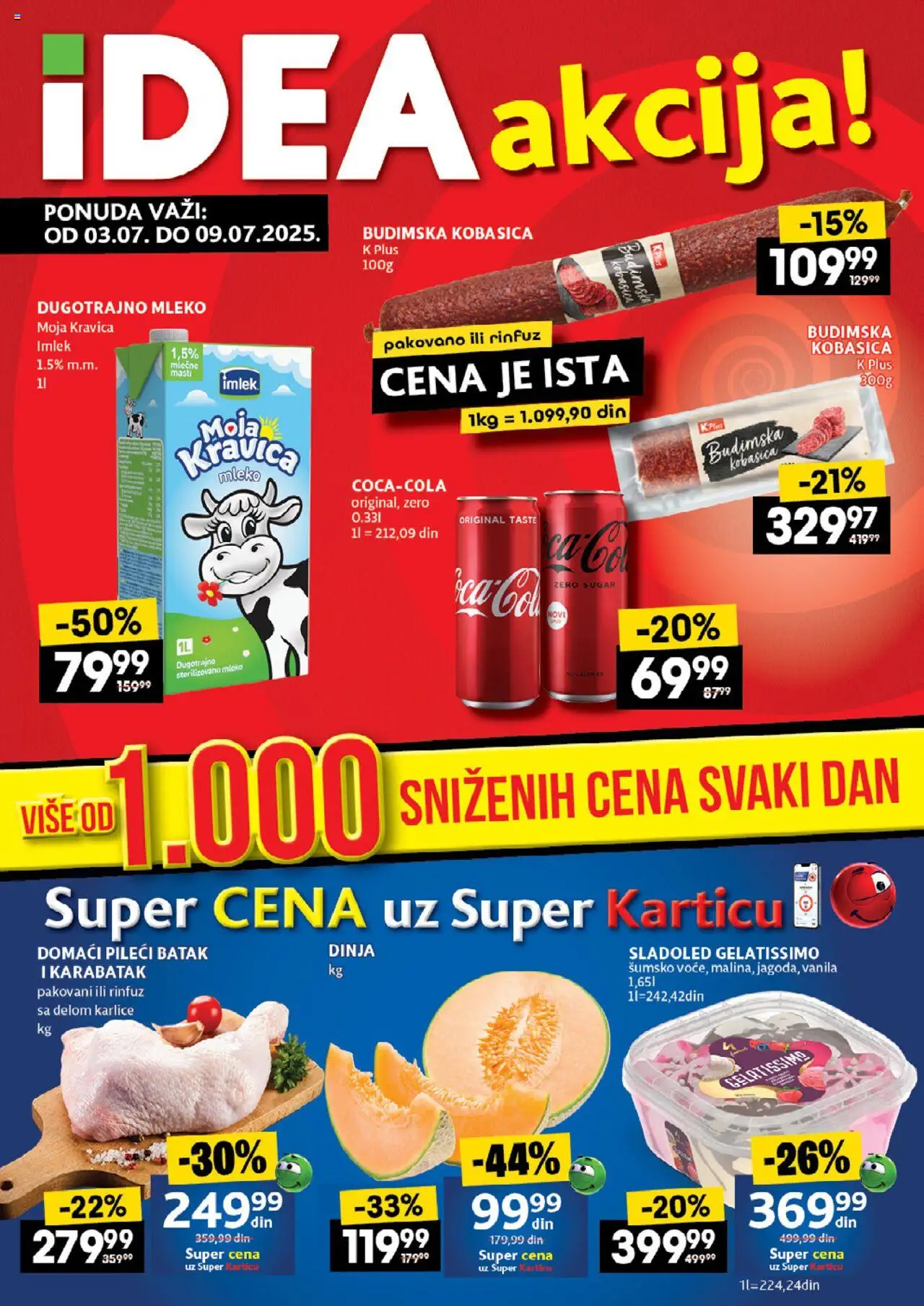 Idea katalog - važi od 03.07.2025 | Strana: 1 | Proizvode: Sladoled, Moja kravica, Pileći batak, Kobasica