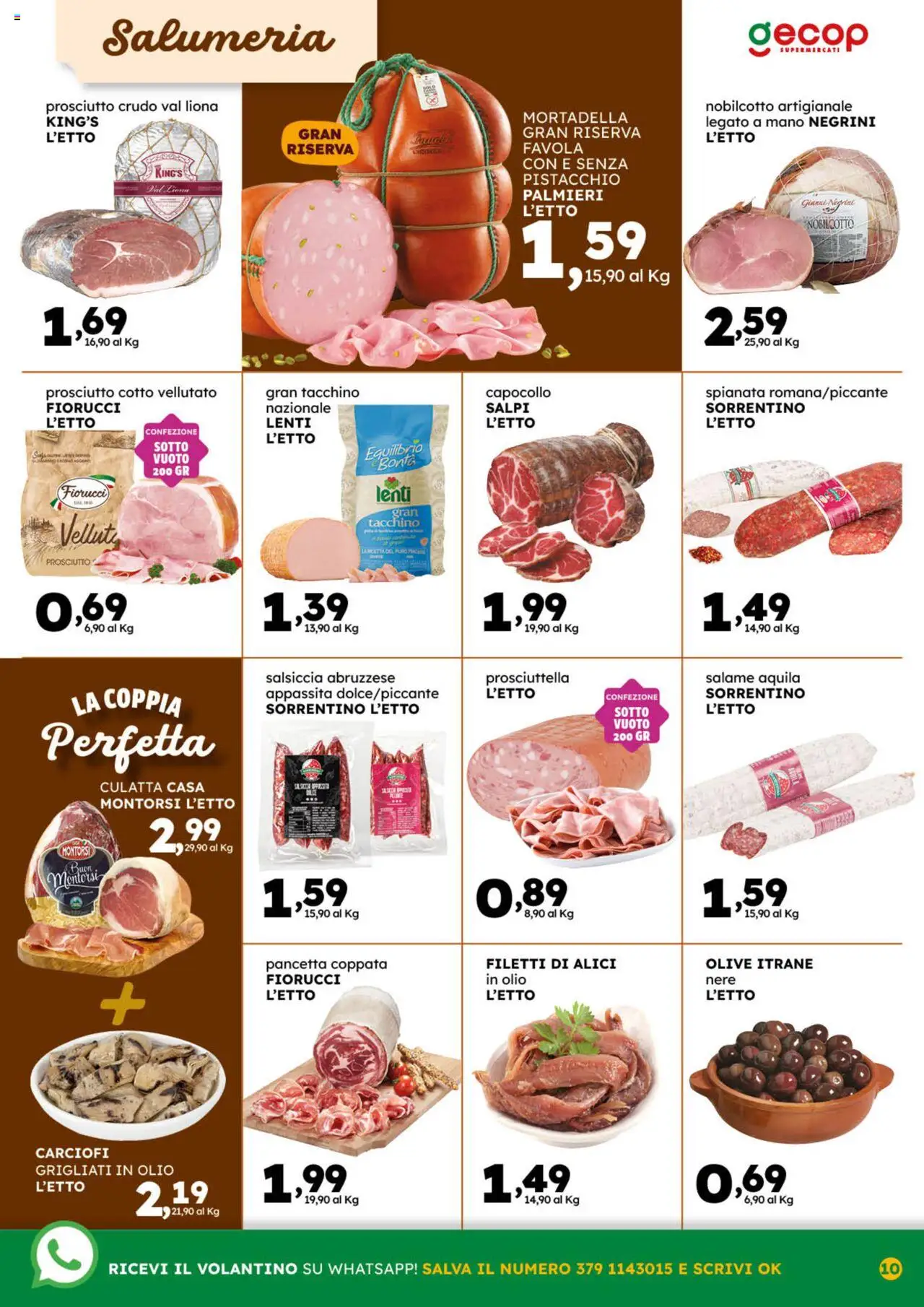Volantino GECOP del 22.09.2025 | Pagina: 10 | Prodotti: Prosciutto Crudo, Pancetta, Tacchino, Olive