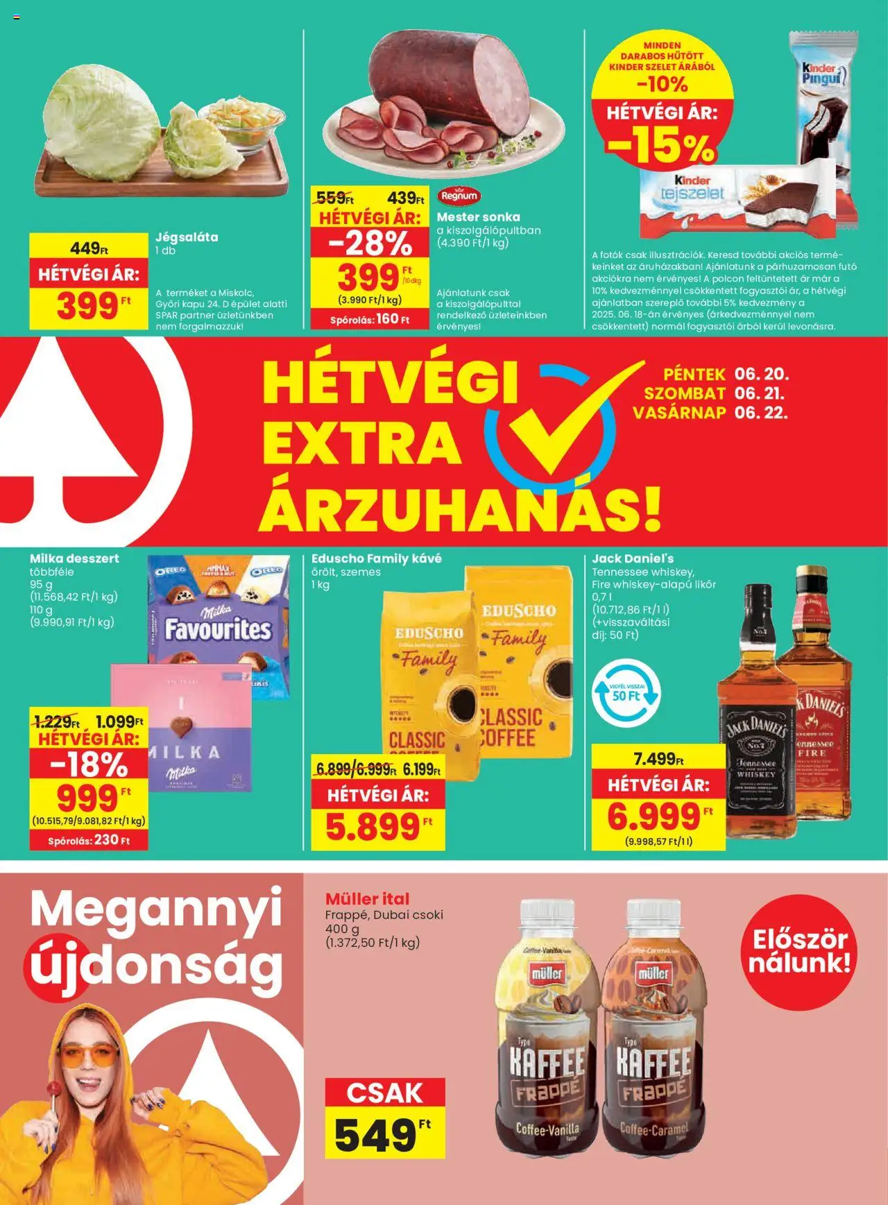 Spar akciós ujság - amely érvényes a következő dátumtól: 19.06.2025 | Oldal: 20 | Termékek: Jégsaláta, Whiskey, Kapu, Tejszelet