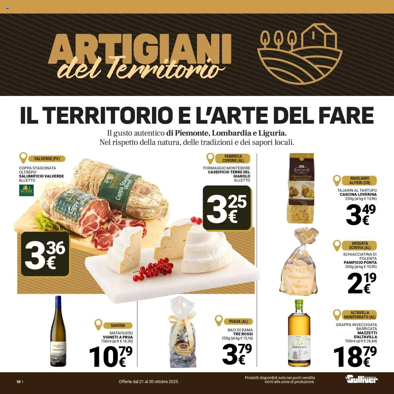 Volantino Gulliver del 21.10.2025 | Pagina: 10 | Prodotti: Tartufo, Formaggio, Grappa