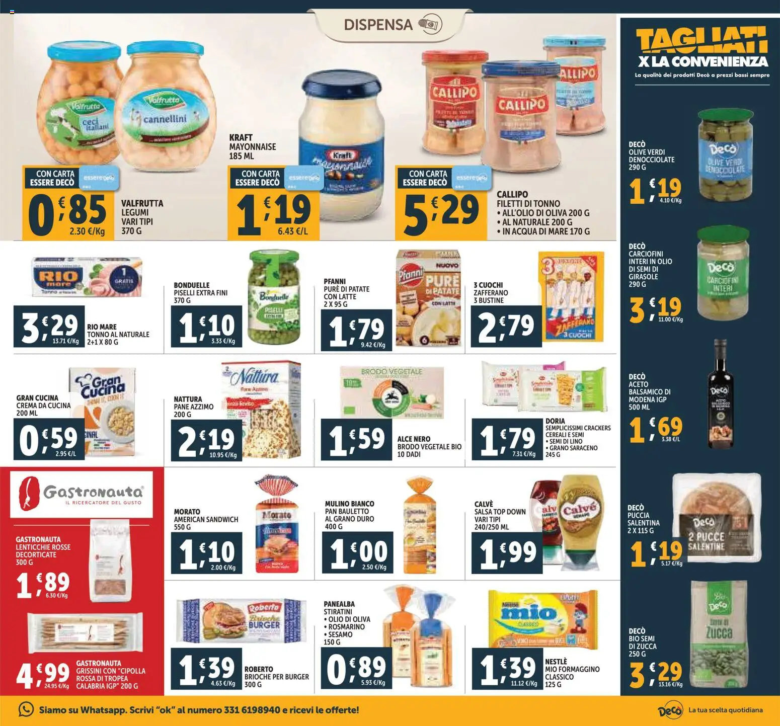 Volantino Decò del 07.11.2025 | Pagina: 15 | Prodotti: Legumi, Cereali, Piselli, Aceto