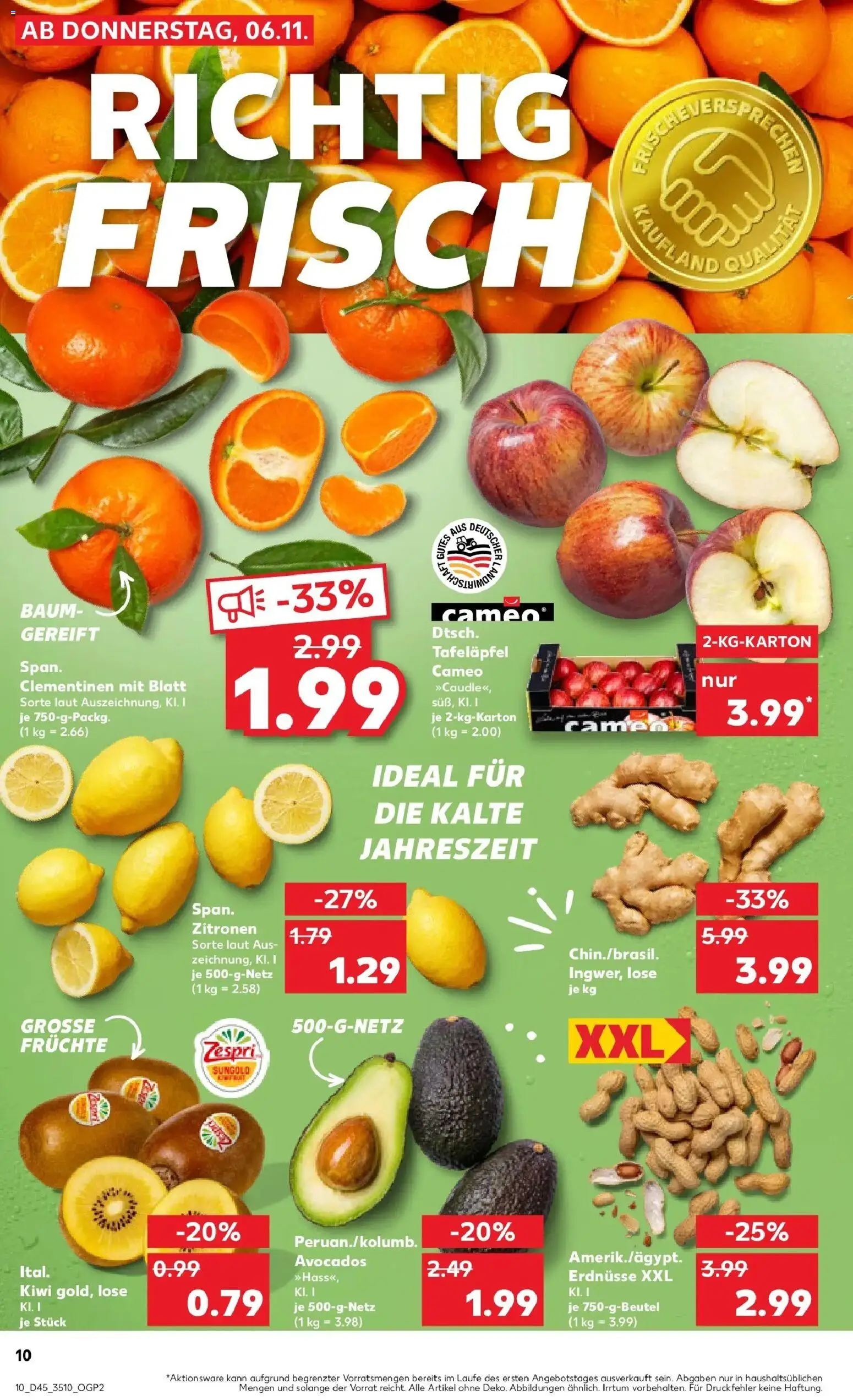 Kaufland prospekt Taucha	 – gültig ab 10.11.2025 | Seite: 10 | Produkte: Erdnüsse, Kiwi, Zitronen