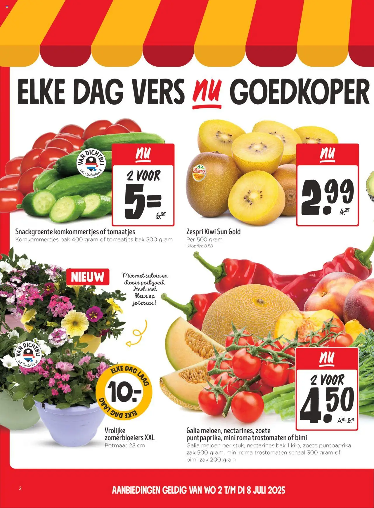  | Pagina: 2 | Producten: Meloen, Nectarines, Kiwi, Schaal