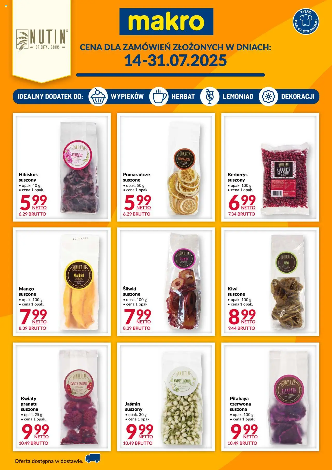 Makro Gazetka - Nutin od 14.07.2025 | Strona: 1 | Produkty: Mango, Śliwki, Pomarańcze, Kwiaty
