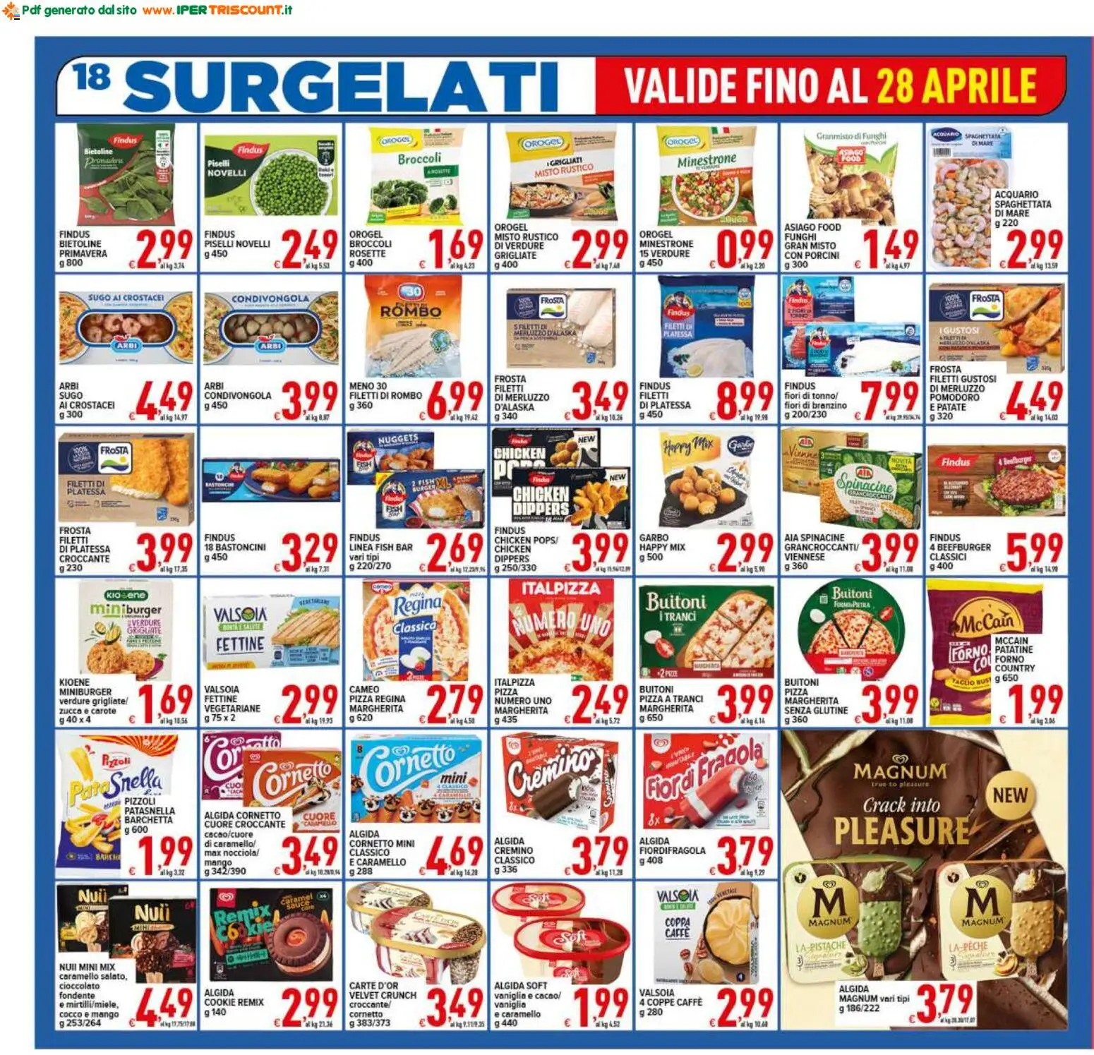 Volantino Ipertriscount del 17.04.2026 | Pagina: 18 | Prodotti: Caffè, Nuggets, Branzino, Pomodoro