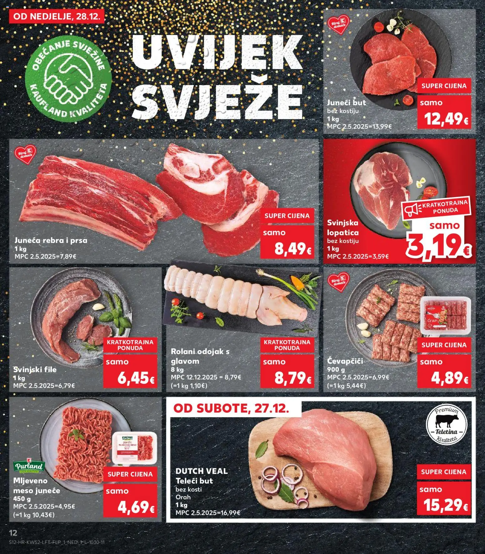 Kaufland katalog | vrijedi od 27.12.2025 | Stranica: 12 | Proizvodi: Juneći but, Teletina, Mljeveno meso, Lopatica