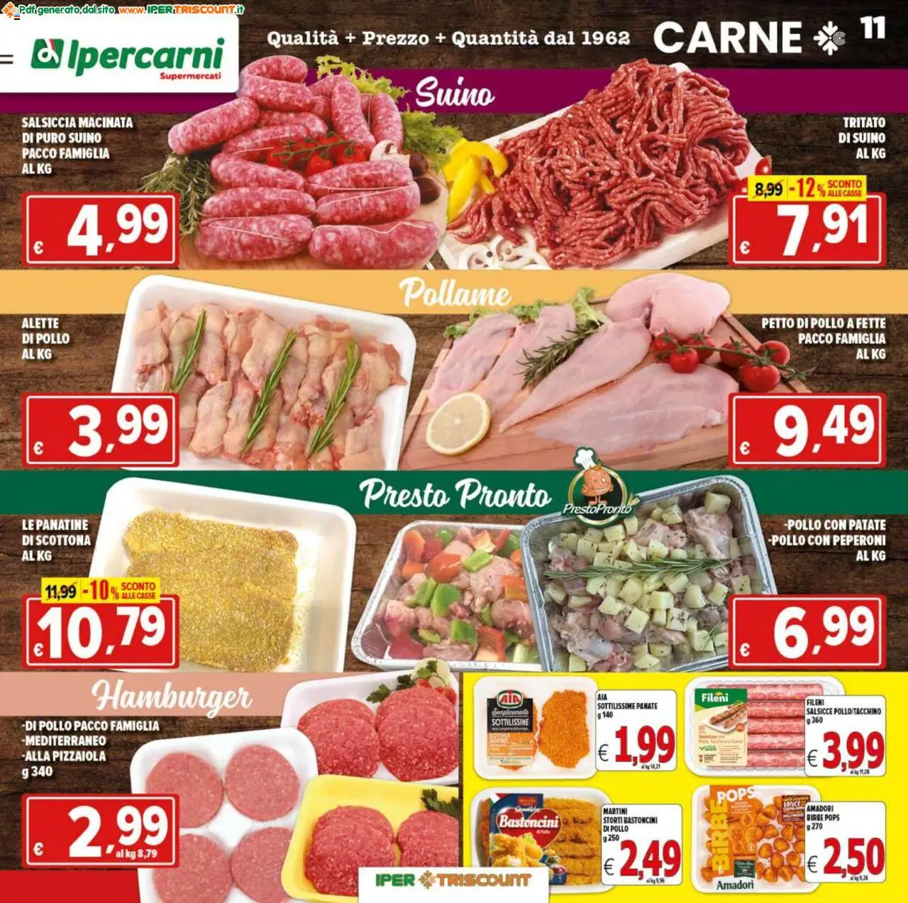 Volantino Ipertriscount del 27.08.2025 | Pagina: 11 | Prodotti: Petto di Pollo, Pollo, Peperoni, Salsiccia
