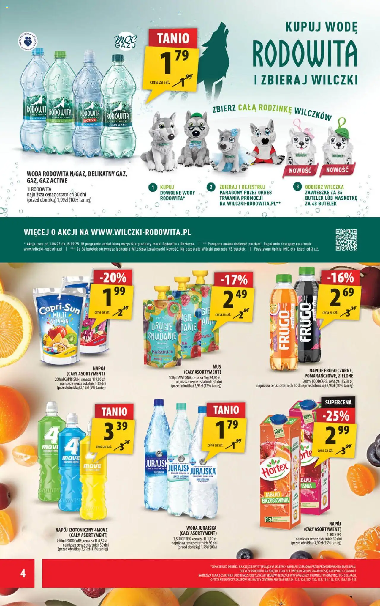 Arhelan Gazetka od 16.06.2025 | Strona: 4 | Produkty: Brzoskwinia, Napoje, Delikatesy, Woda