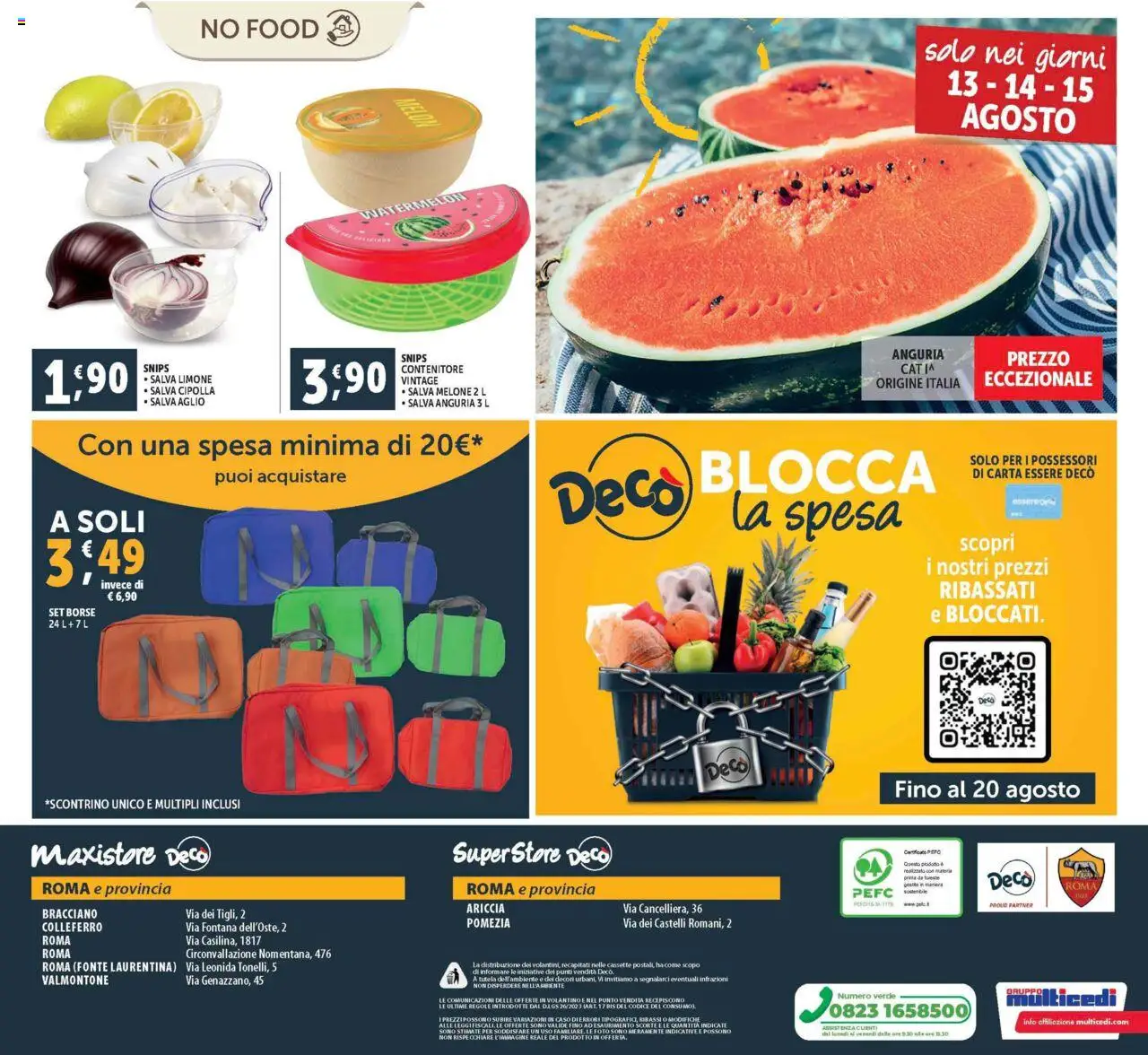 Volantino Decò del 08.08.2025 | Pagina: 20 | Prodotti: Aglio, Anguria, Melone, Contenitore