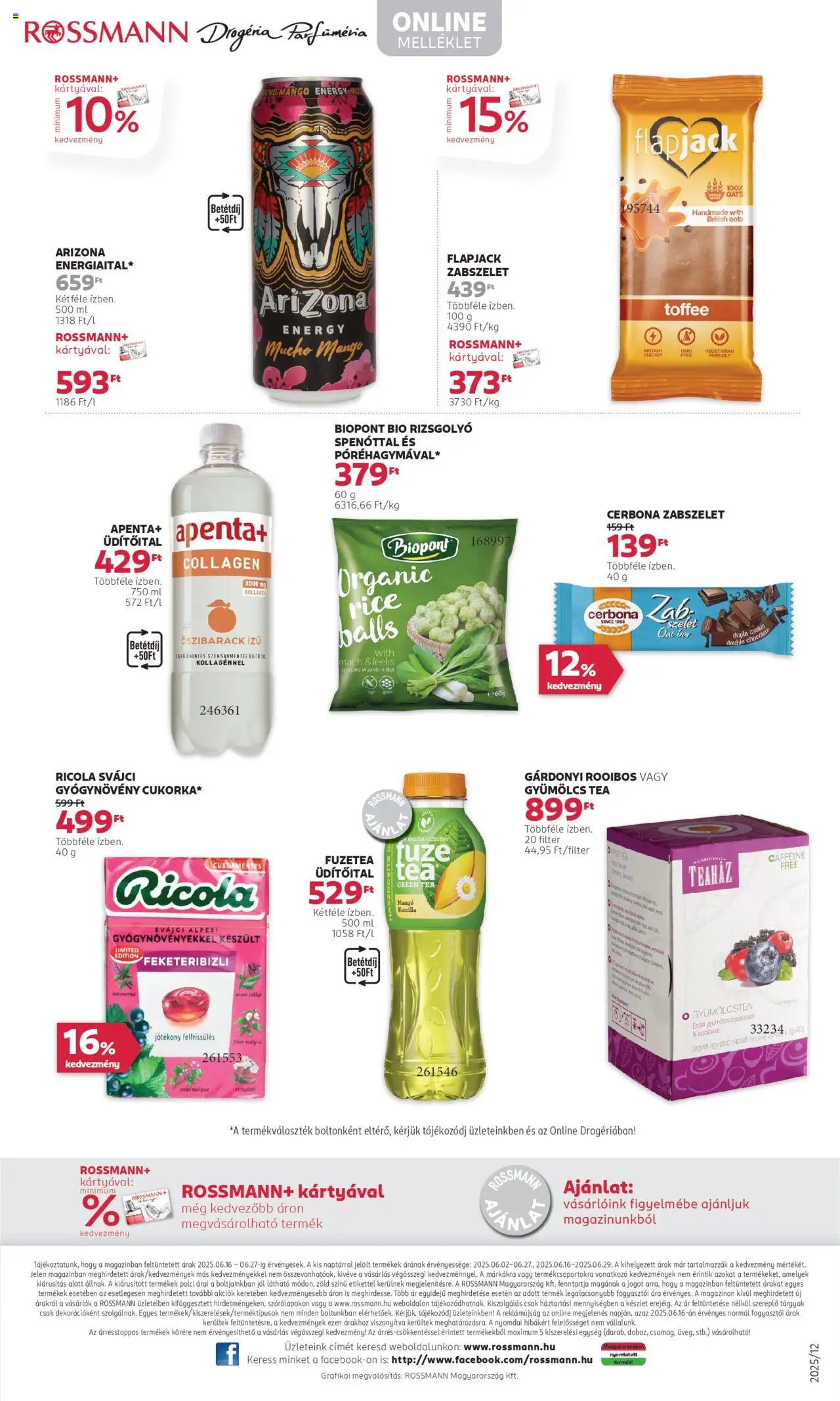 Rossmann akciós ujság - amely érvényes a következő dátumtól: 16.06.2025 | Oldal: 36 | Termékek: Őszibarack, Gyümölcs, Kollagén, Tea