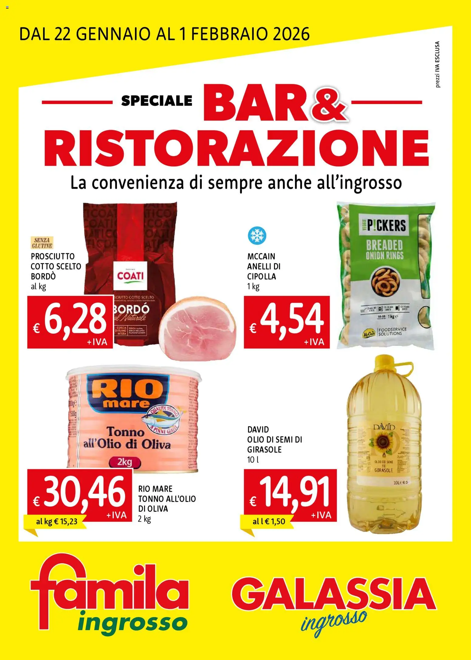 Volantino Galassia del 22.01.2026 | Pagina: 1 | Prodotti: Prosciutto, Pinne, Tonno, Olio di semi di girasole