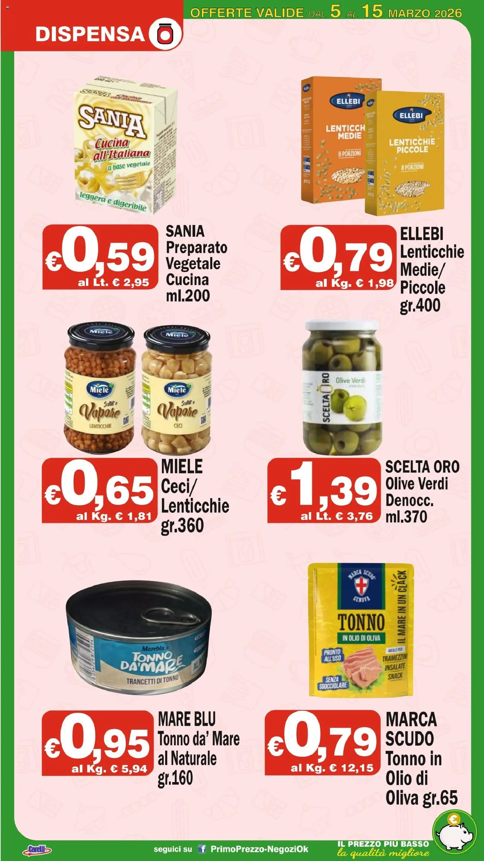 Volantino Primo Prezzo del 05.03.2026 | Pagina: 8 | Prodotti: Ceci, Lenticchie, Olio, Olio di Oliva