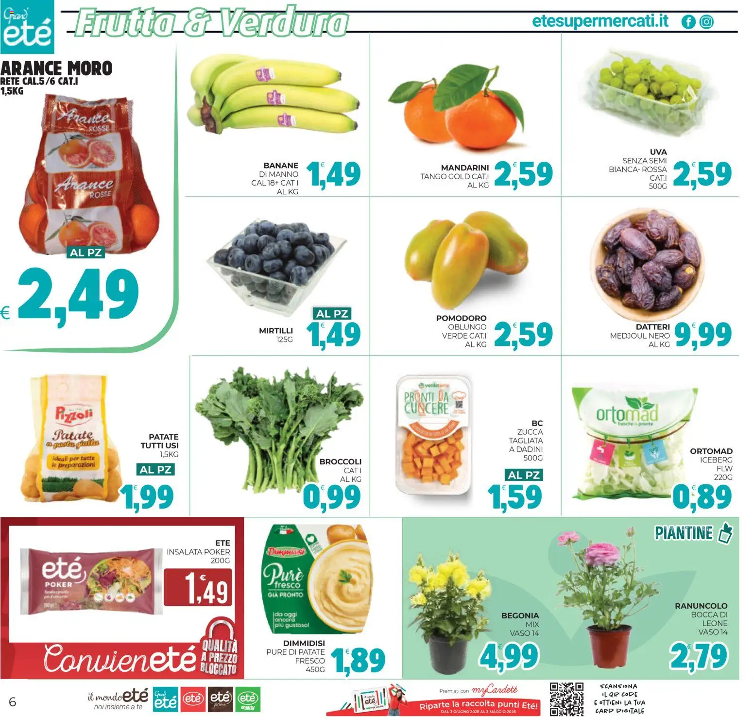 Volantino Eté del 18.02.2026 | Pagina: 6 | Prodotti: Banane, Insalata, Pomodoro, Broccoli