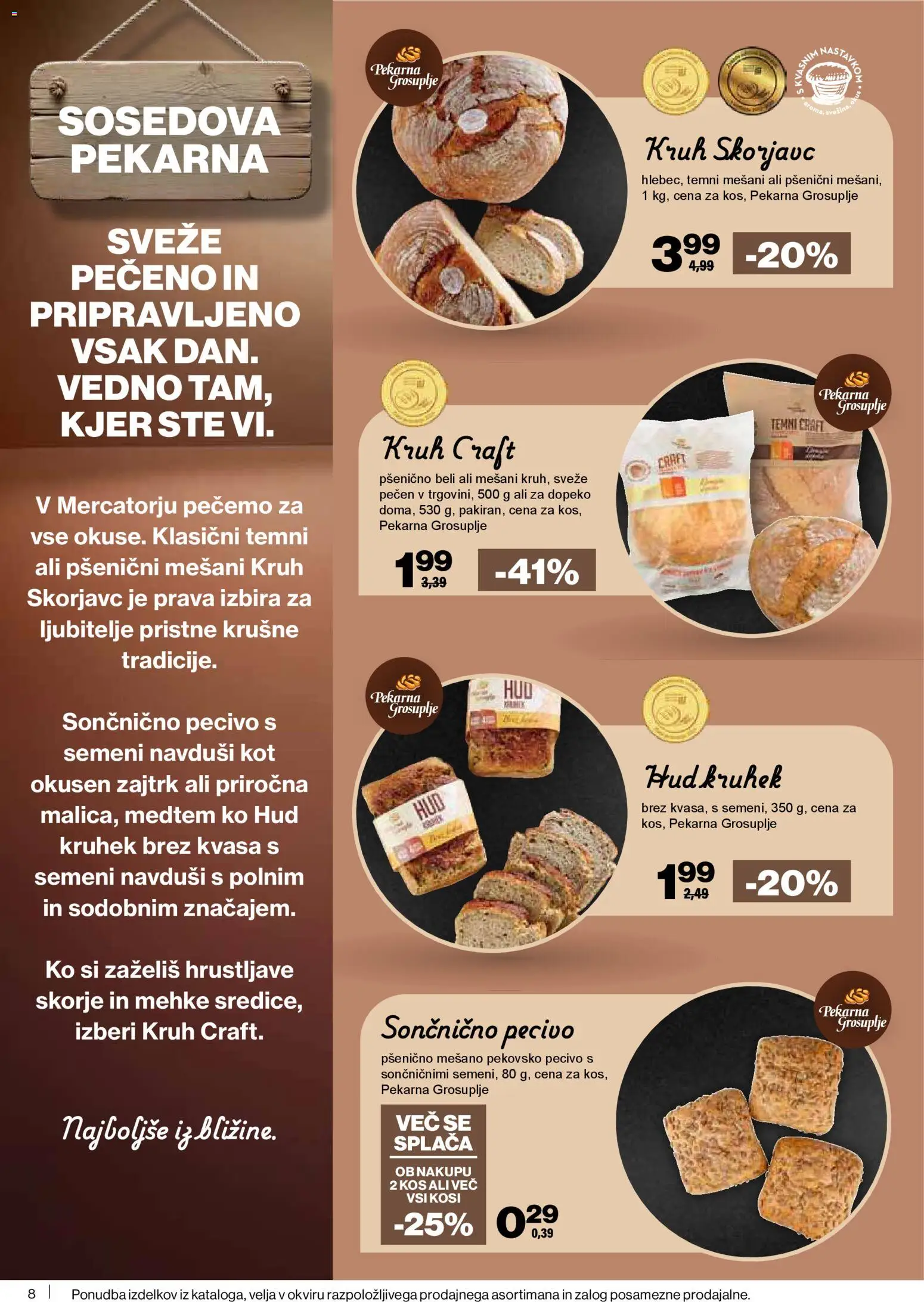 Novi Mercator katalog ponudbe – veljaven od 05.03.2026 | Stran: 8 | Izdelki: Pekarna, Kos, Kruh