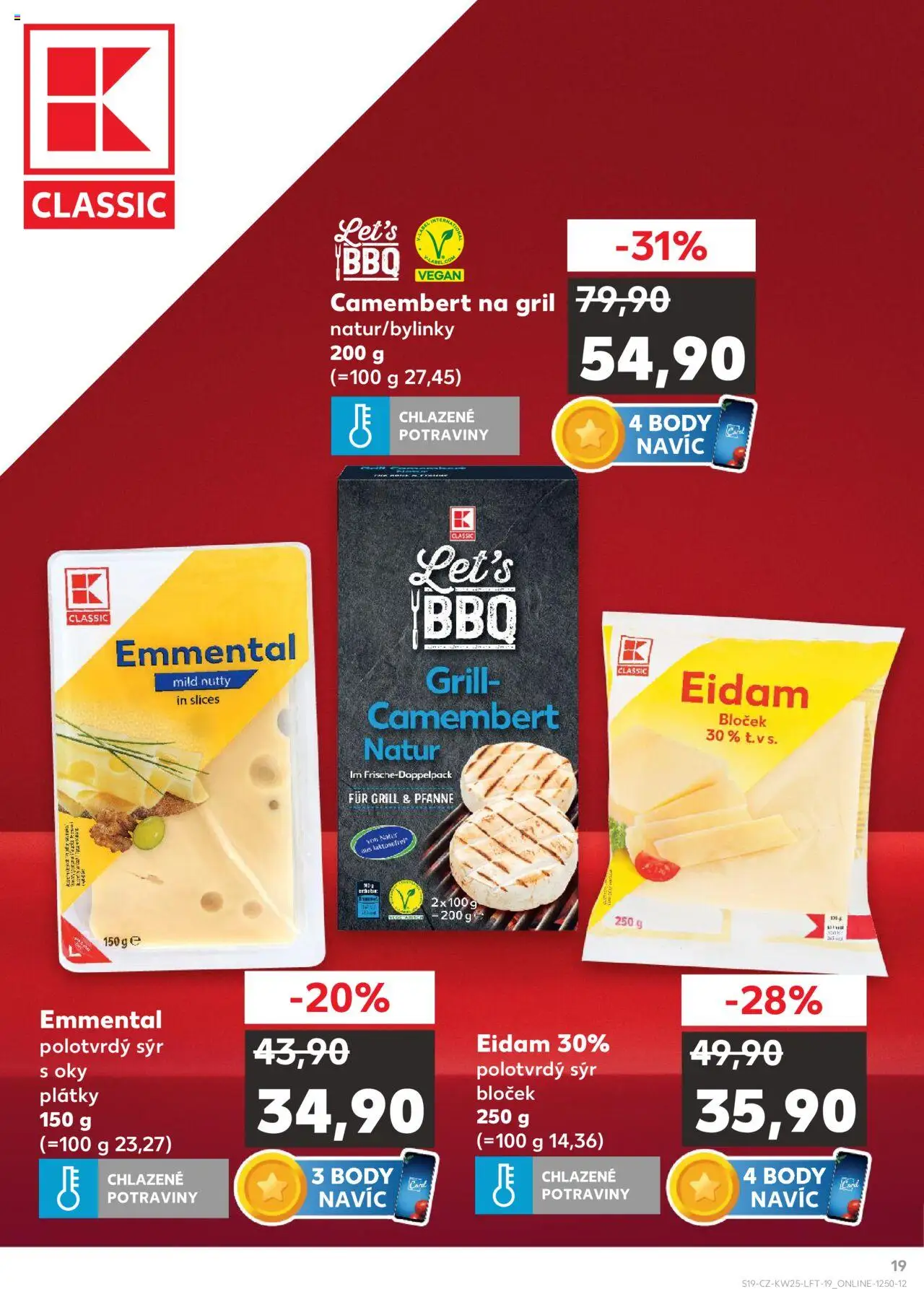 Kaufland leták od 18.06.2025 | Strana: 19 | Produkty: Vegan, Sýr, Body, Camembert