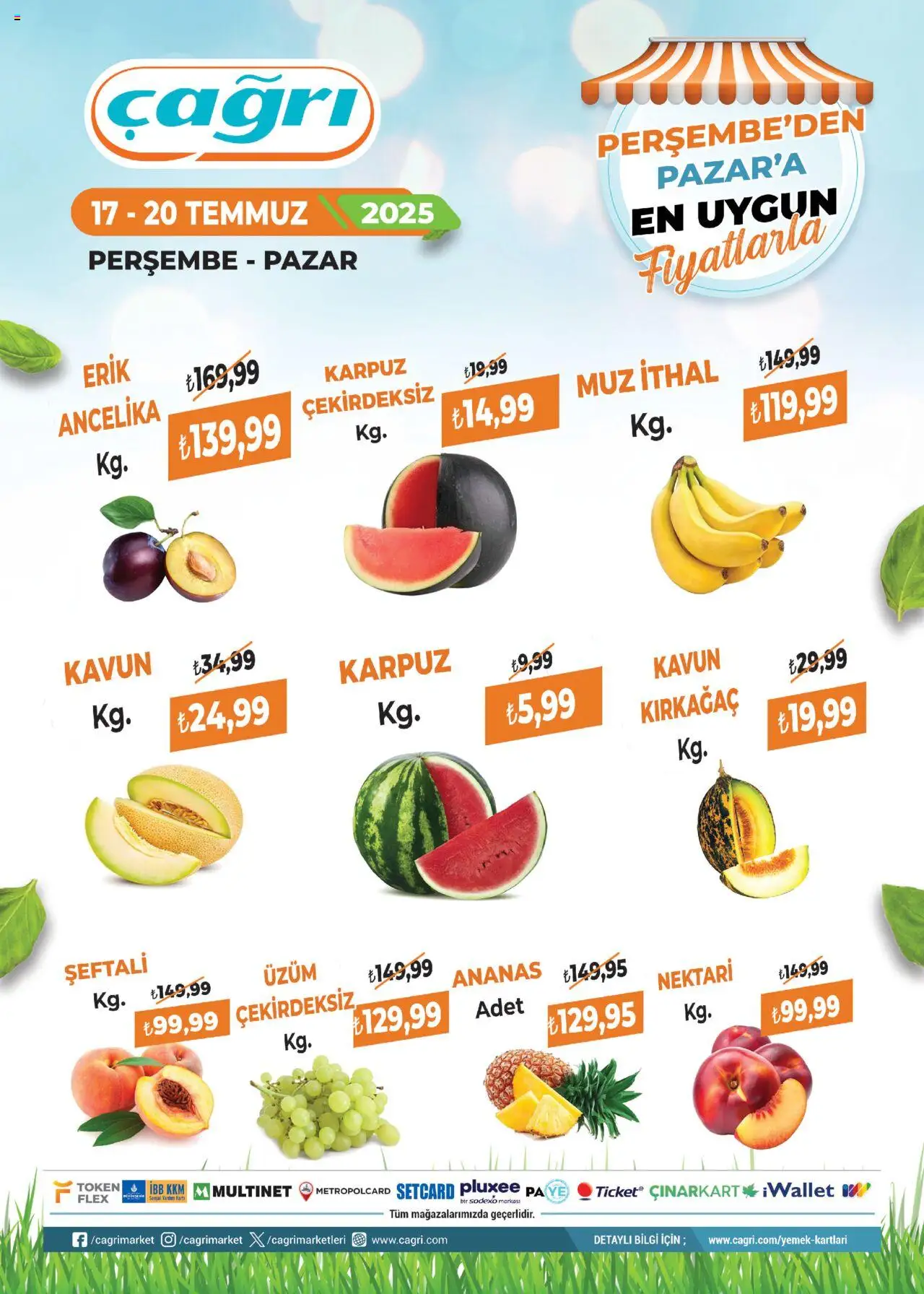 Çağrı Market Manav Katalog - 17.07.2025 tarihinden itibaren geçerlidir | Sayfa: 1 | Ürünler: Ananas, Karpuz, Üzüm, Kavun