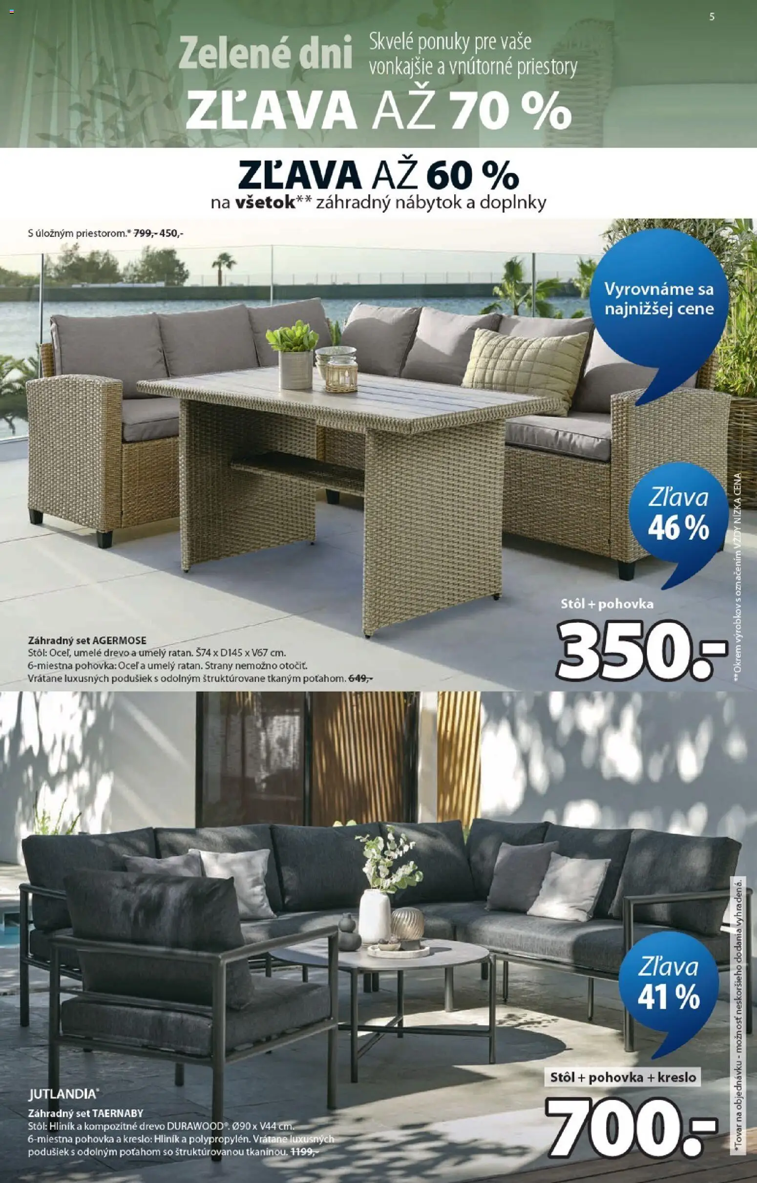 Nové JYSK akcie – leták je platný od 08.04.2026 | Strana: 5 | Produkty: Nábytok, Pohovka, Stôl, Záhradný nábytok
