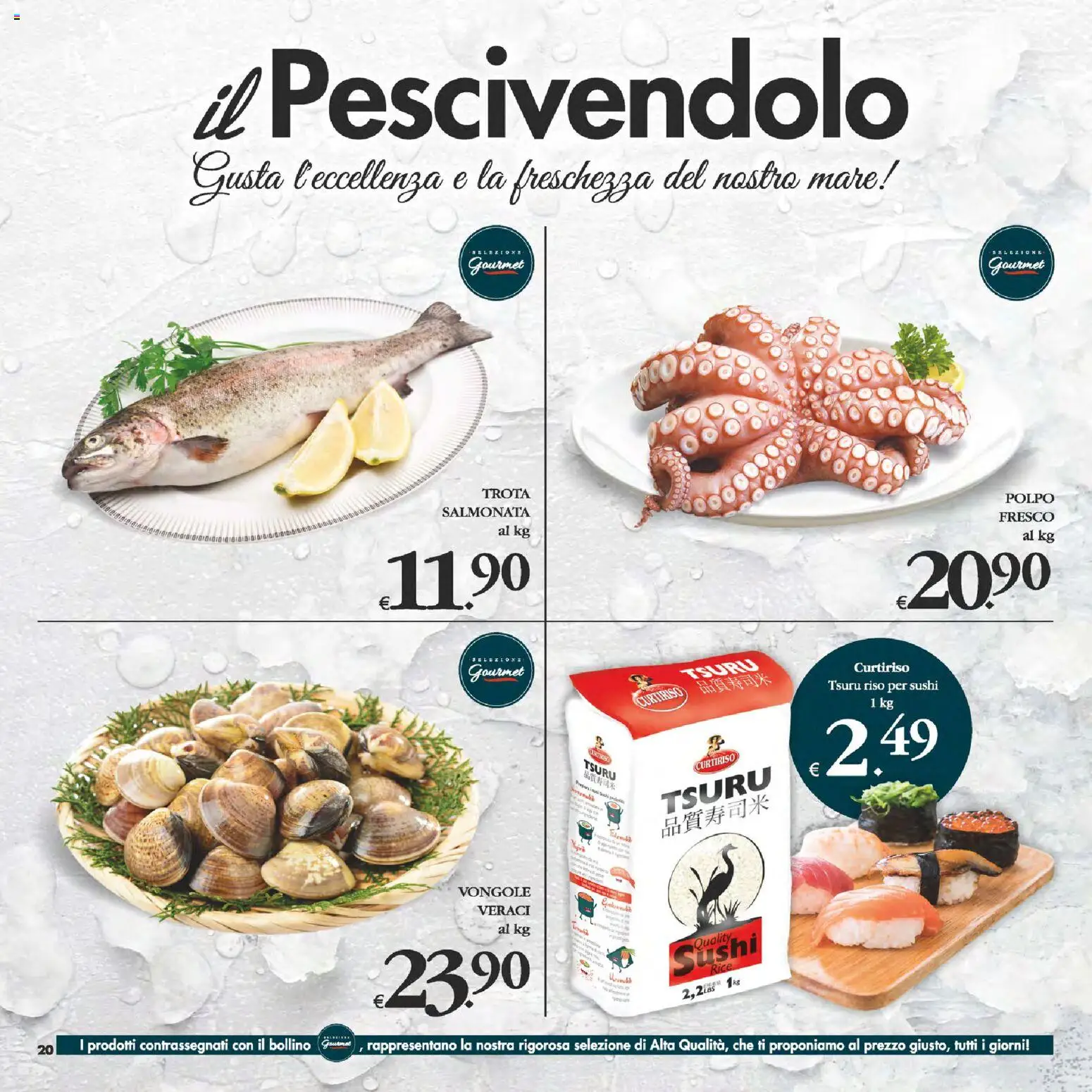 Volantino Decò del 24.10.2025 | Pagina: 20 | Prodotti: Vongole, Polpo, Trota, Sushi