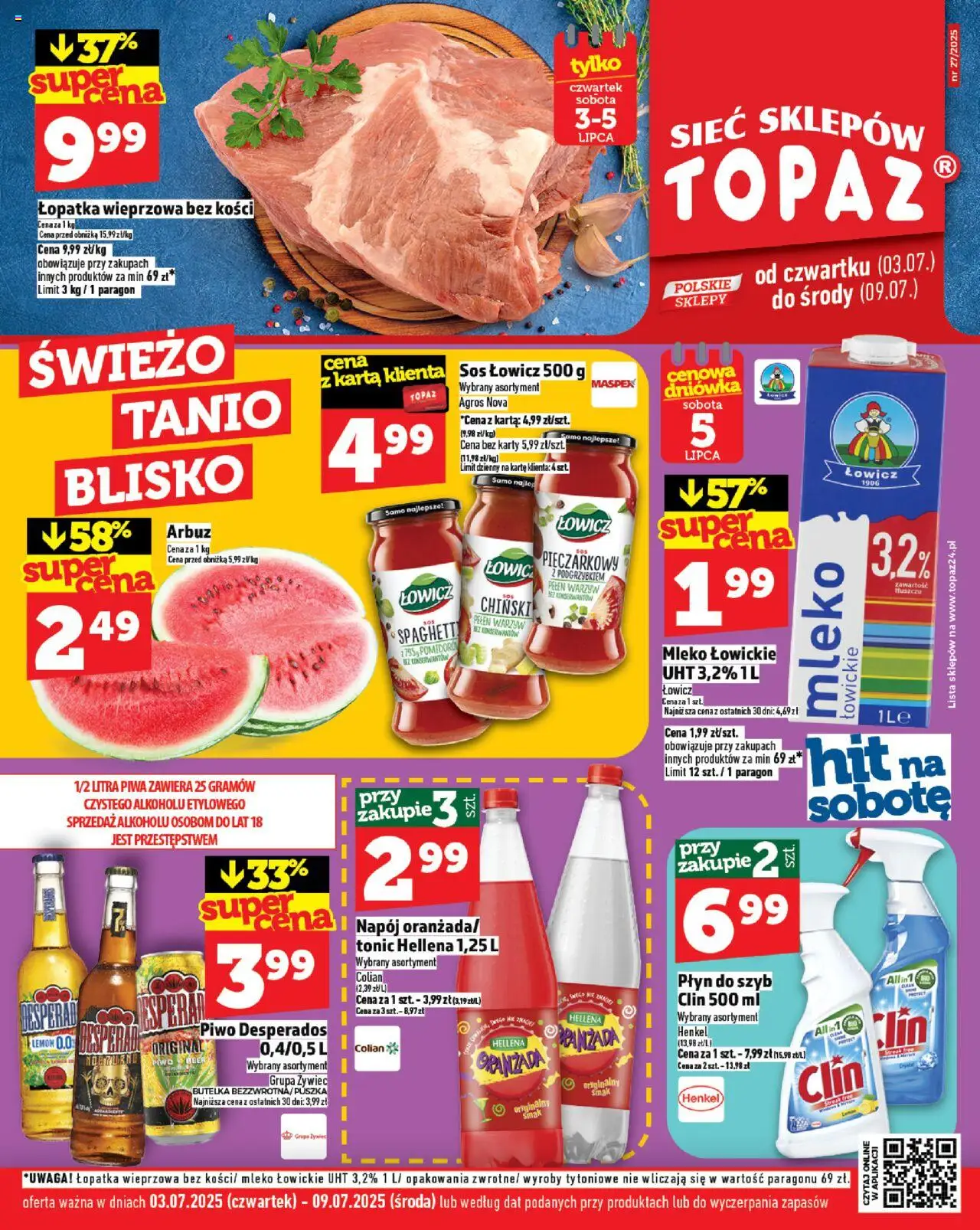 Topaz Gazetka od 03.07.2025 | Strona: 1 | Produkty: Arbuz, Cleaner, Piwo, Mleko łowickie