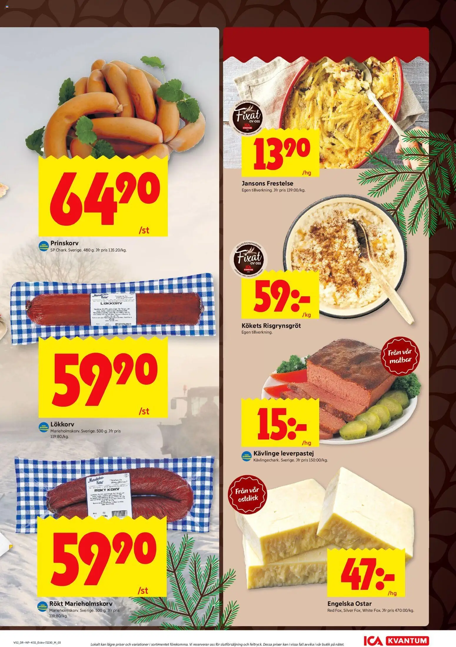 ICA Kvantum reklamblad aktuell från 22.12.2025 | Sida: 7 | Produkter: Prinskorv