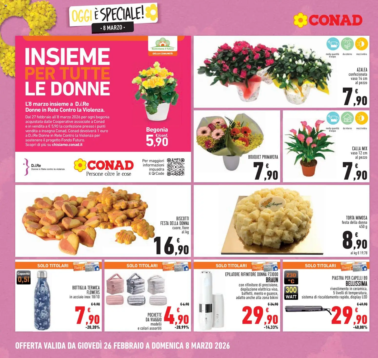 Volantino Conad del 26.02.2026 | Pagina: 6 | Prodotti: Biscotti, Bikini, Epilatore, Piastra per capelli