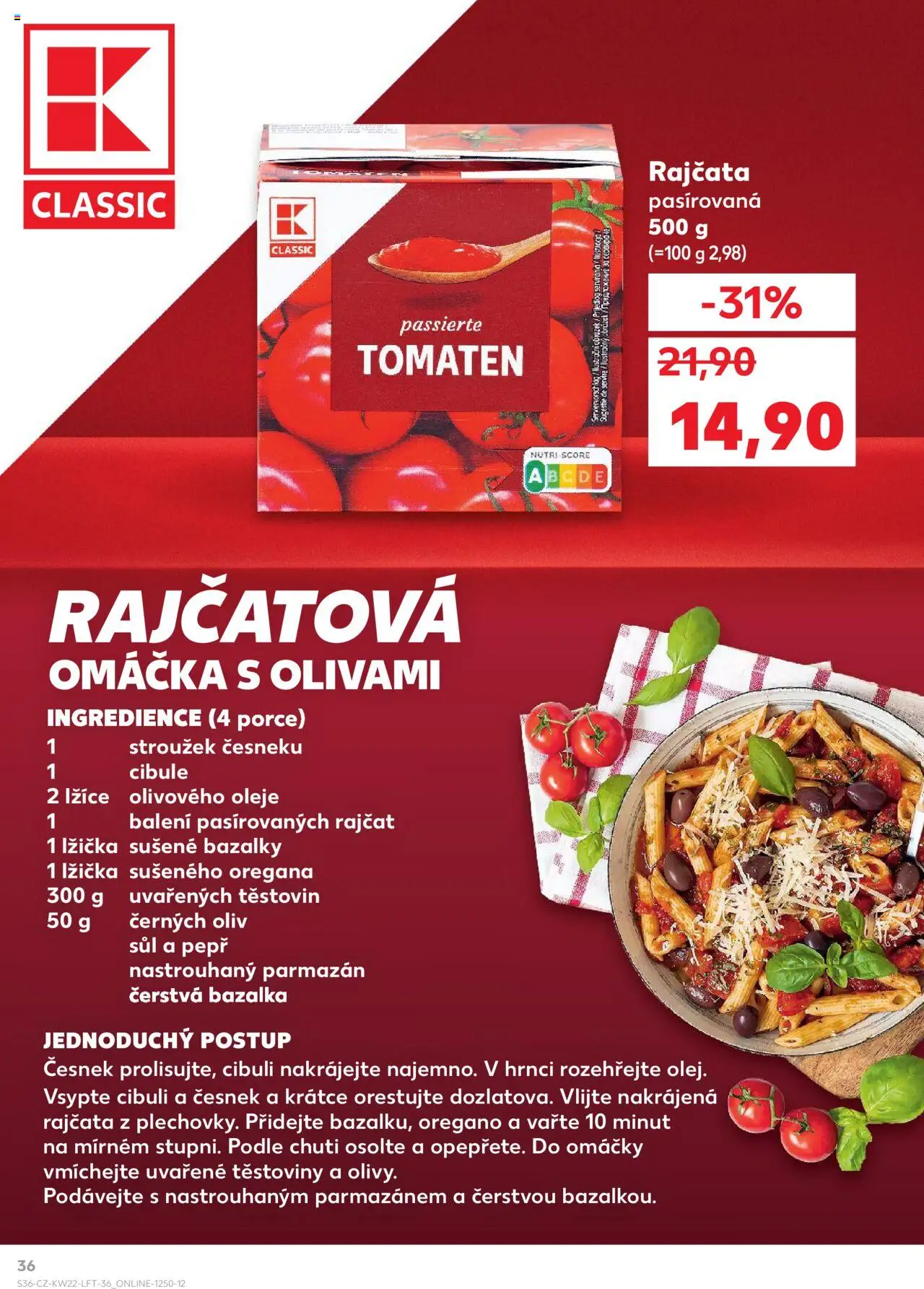 Kaufland leták - Praha 4 od 28.05.2025 | Strana: 36 | Produkty: Těstoviny, Bazalka, Lžička, Cibule