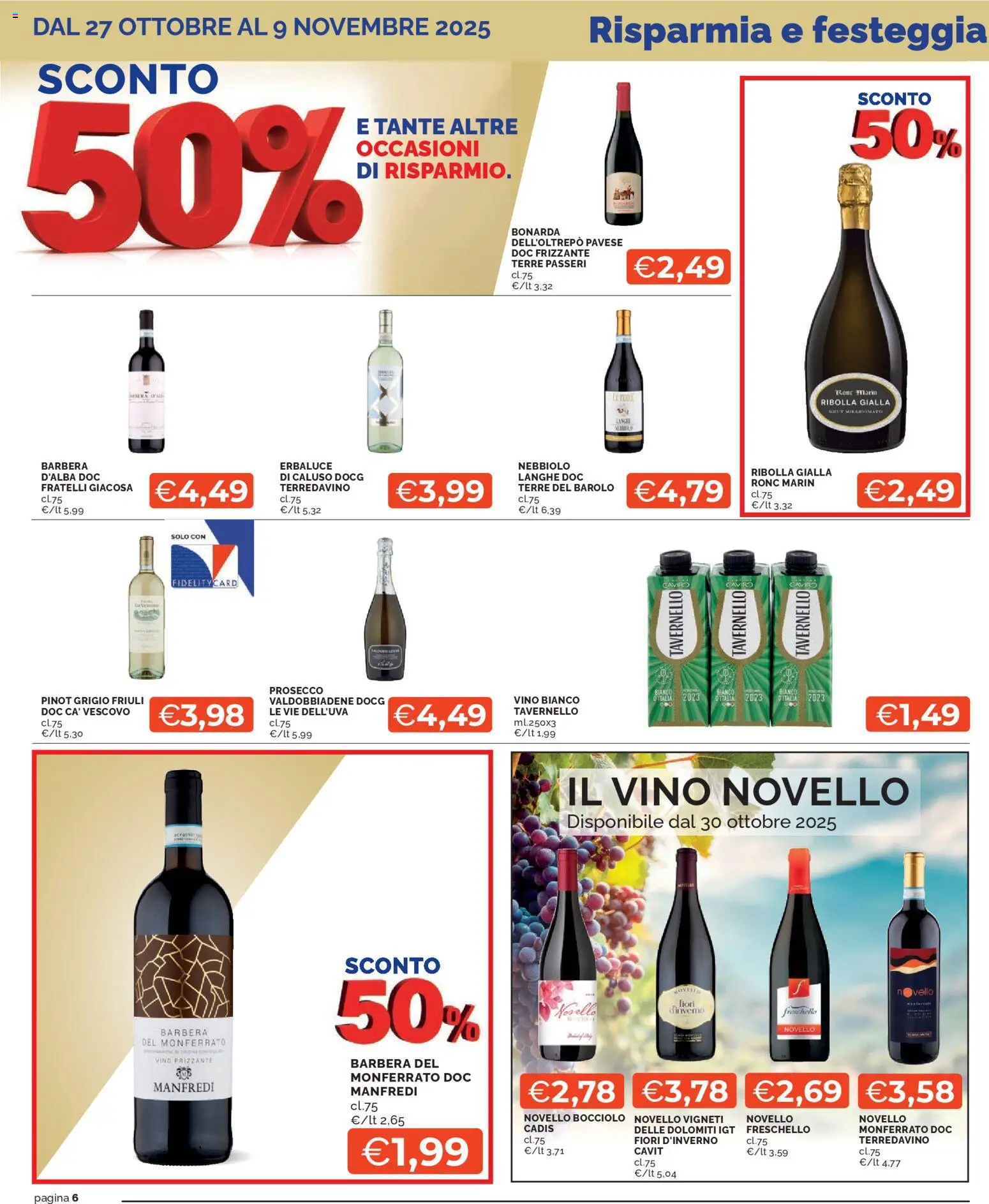 Volantino Mercatò del 27.10.2025 | Pagina: 6 | Prodotti: Prosecco, Vino, Vino bianco