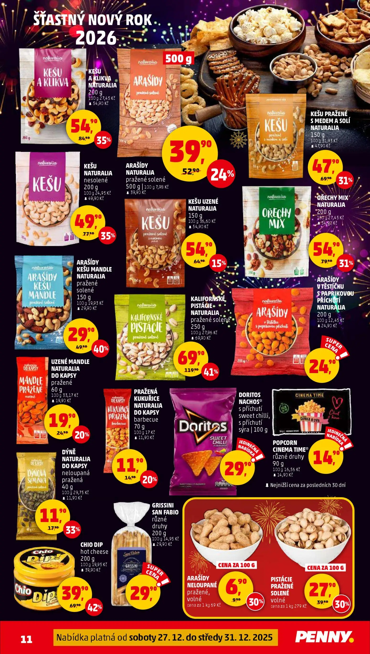 Penny Market leták - Čtvrtečník od 27.12.2025 | Strana: 11 | Produkty: Nachos, Šunka, Ořechy, Dýně