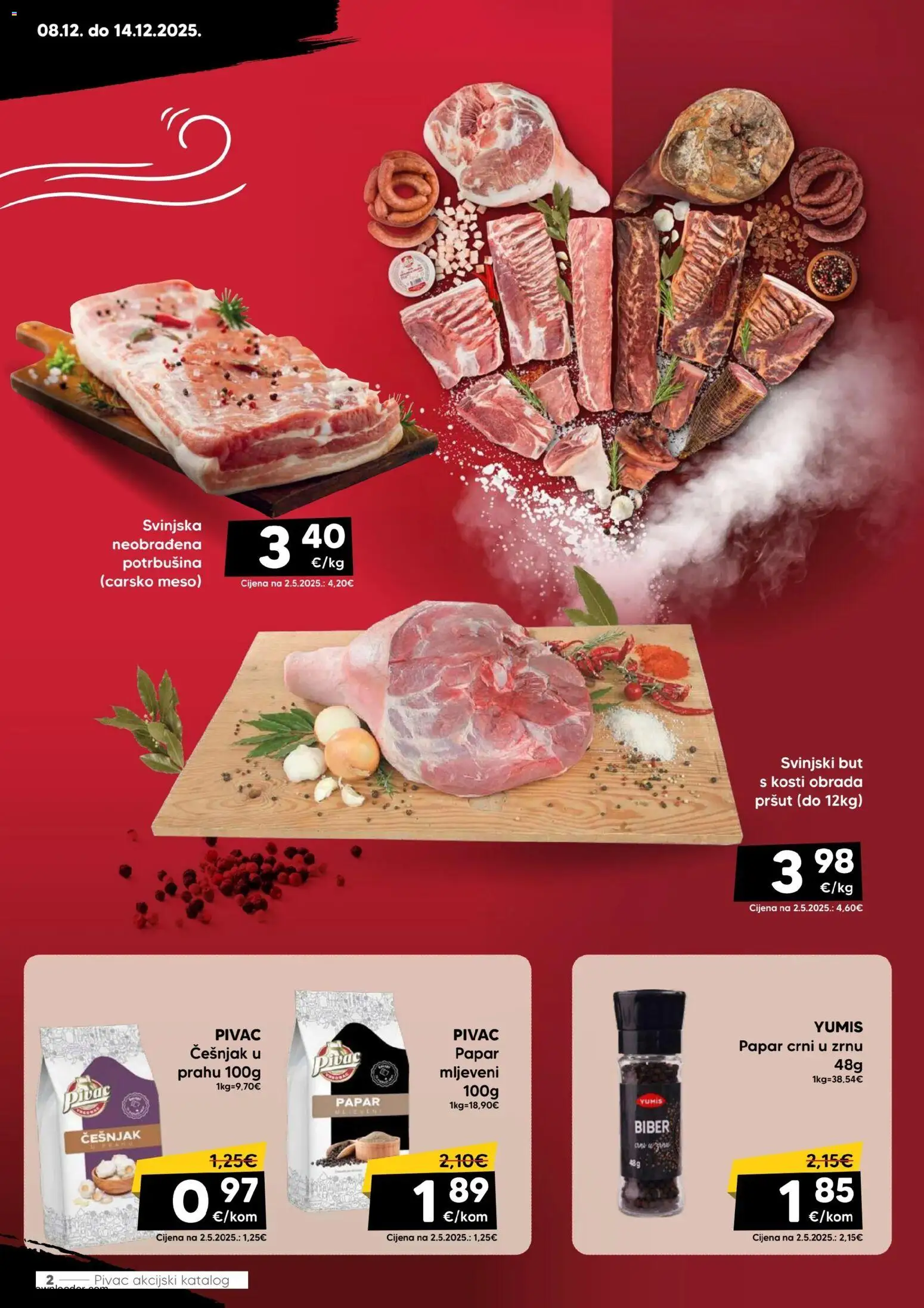Pivac katalog | vrijedi od 08.12.2025 | Stranica: 2 | Proizvodi: Meso, Pršut, Papar, Češnjak