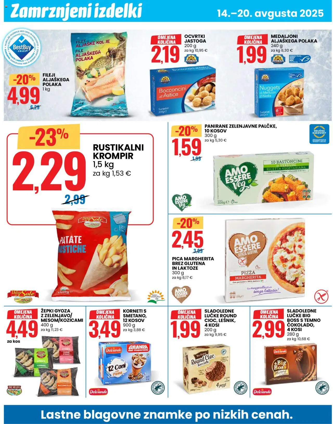 Eurospin katalog │ velja od 14.08.2025 | Stran: 6 | Izdelki: Sladoledne lučke, Kos, Pica, Krompir