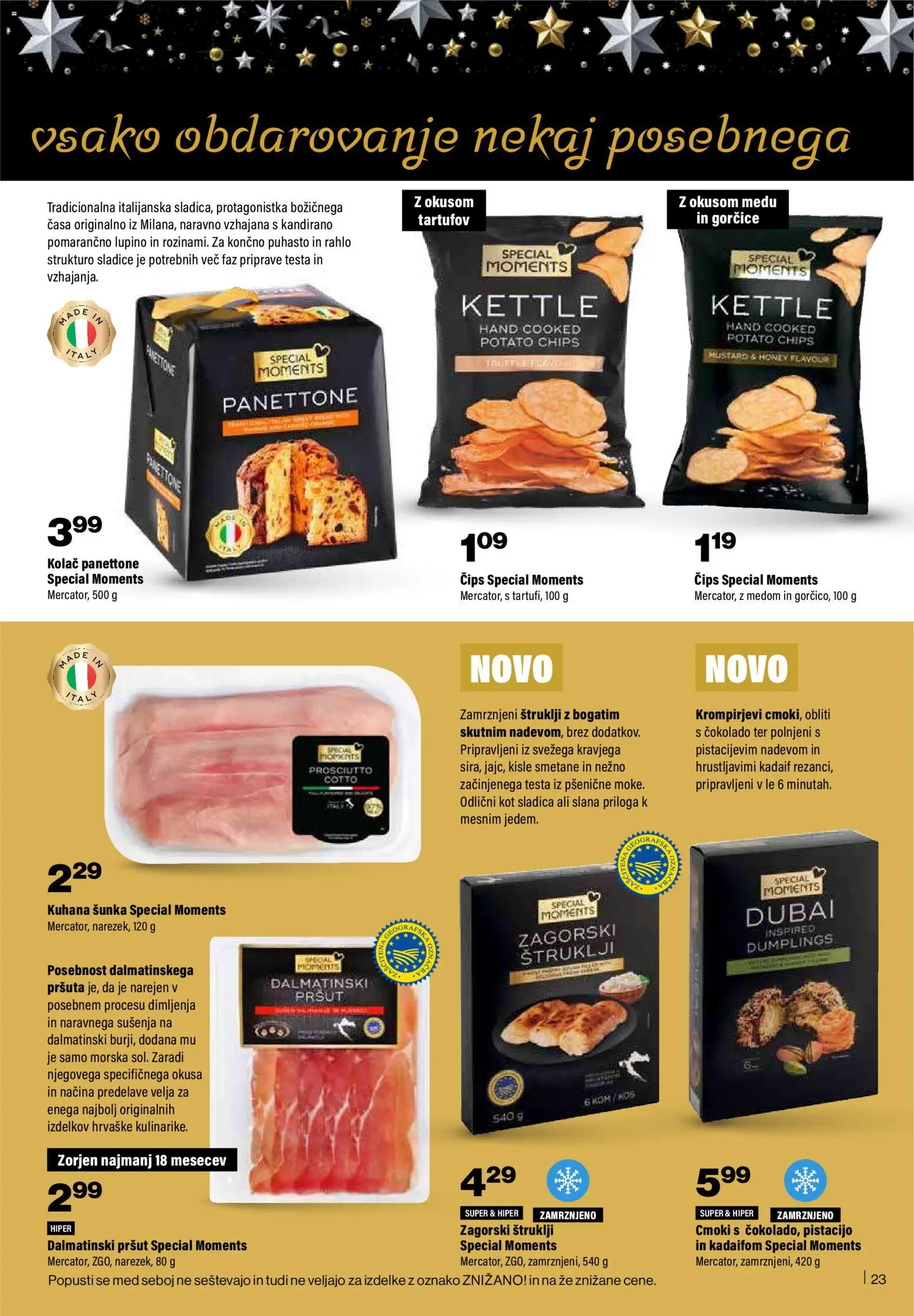 Novi Mercator katalog ponudbe – veljaven od 20.11.2025 | Stran: 23 | Izdelki: Pršut, Kolač, Sunka, Cips